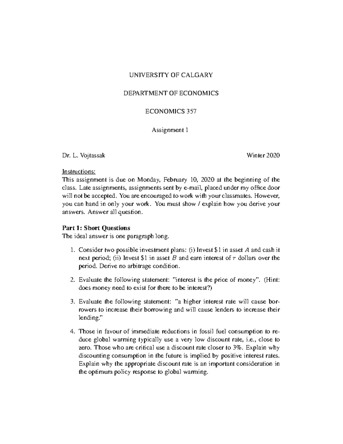 W2020 Econ 357 Assignment 1 - UNIVERSITY OF CALGARY DEPARTMENT OF ...