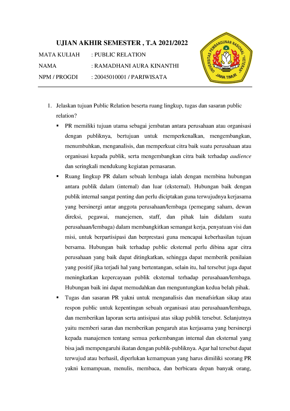 UAS Public Relation - UJIAN AKHIR SEMESTER , T 2021/ MATA KULIAH ...