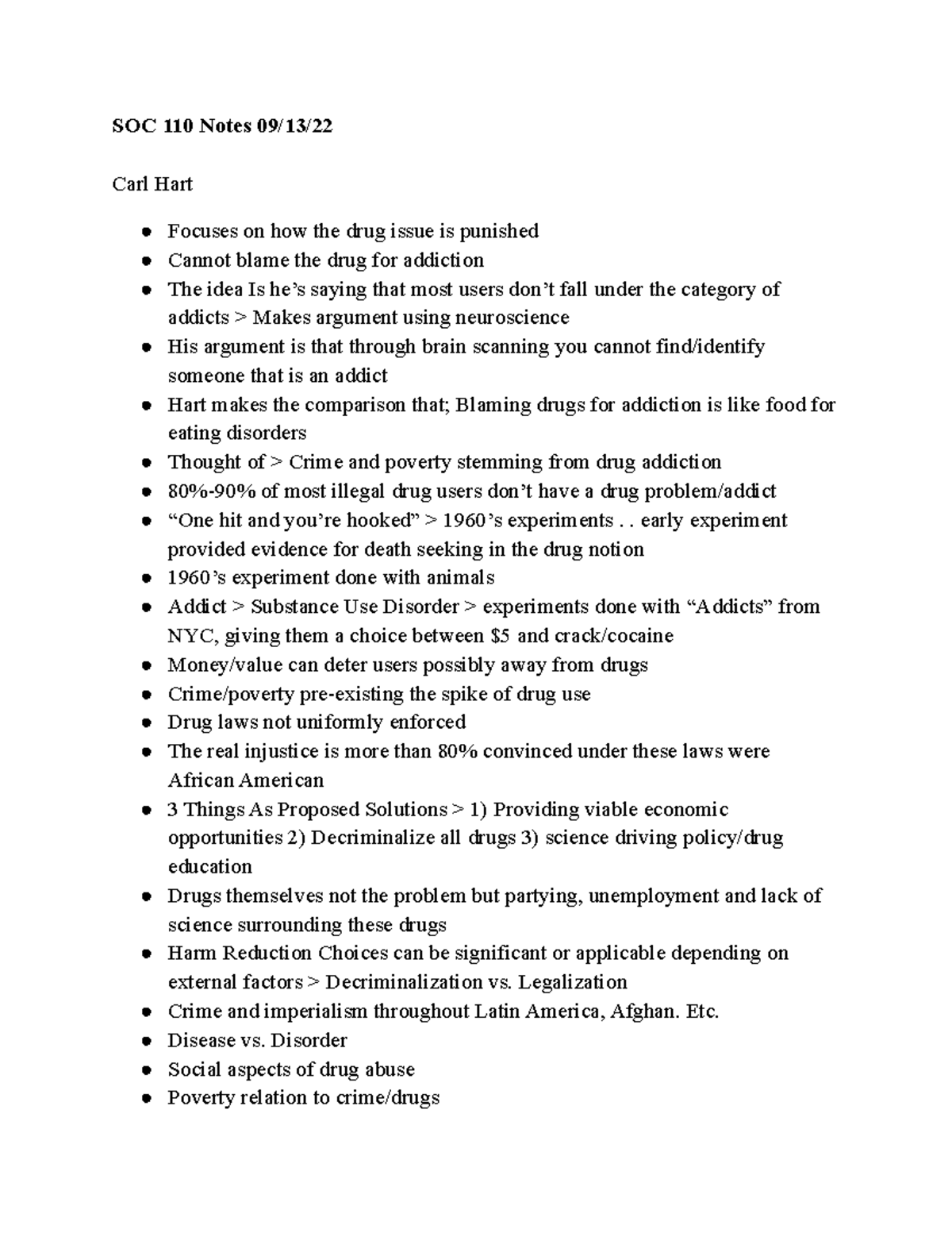 SOC 110 Notes 09 13 22 - SOC 110 Notes 09/13/ Carl Hart Focuses on how ...