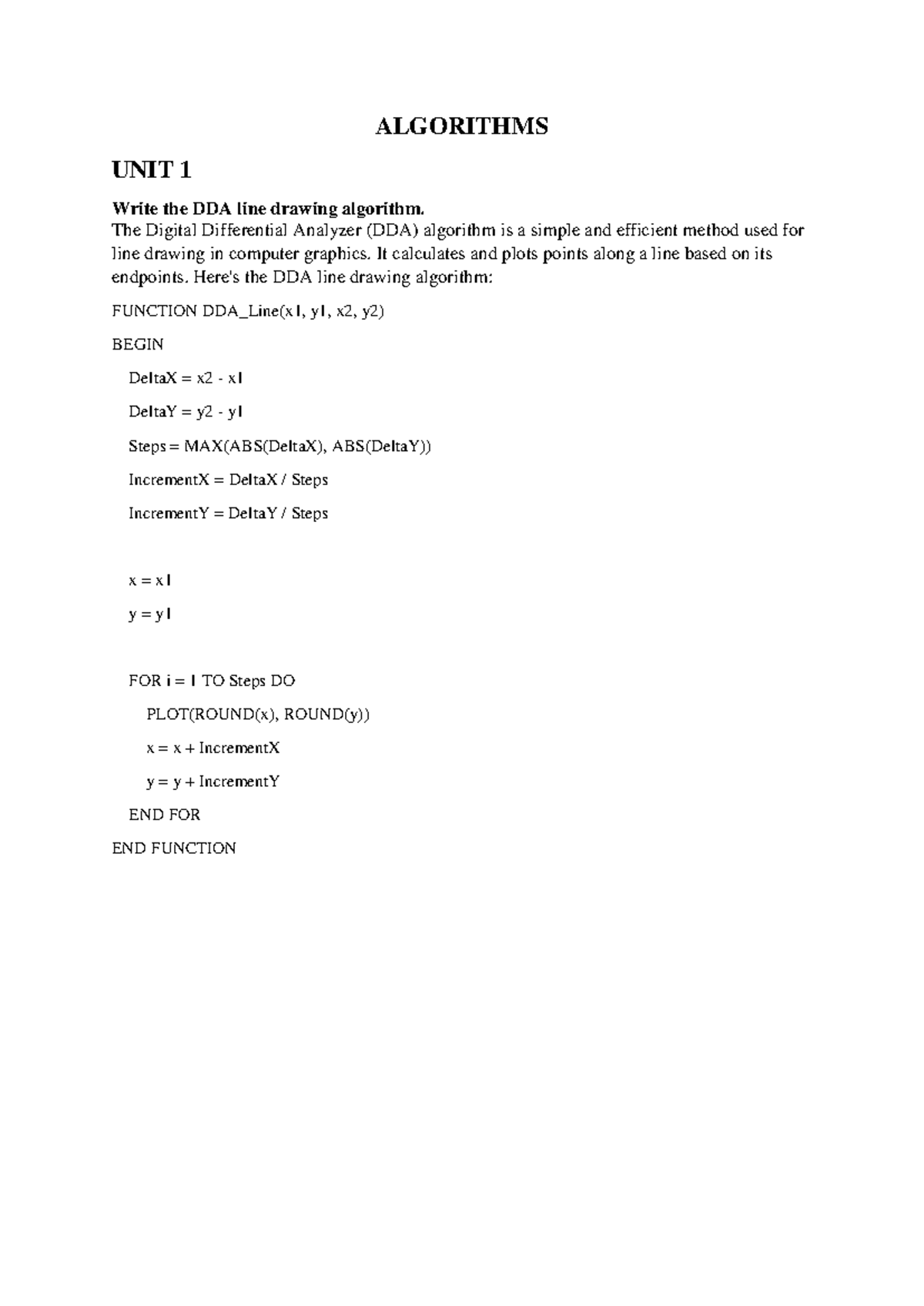 Algorithms - ALGORITHMS UNIT 1 Write the DDA line drawing algorithm ...