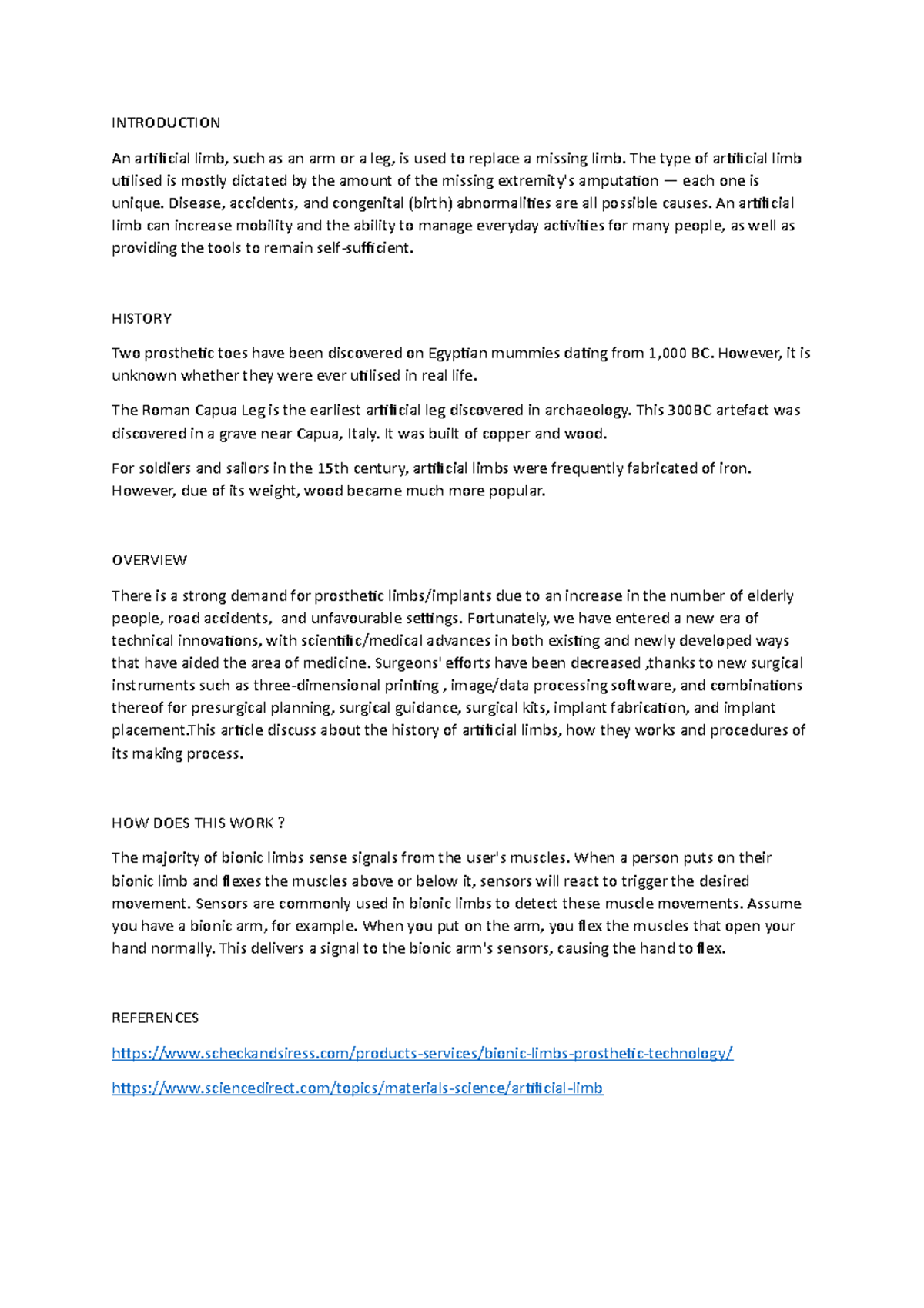 Artificial Limbs ASSIGNMENT INTRODUCTION An artificial limb, such