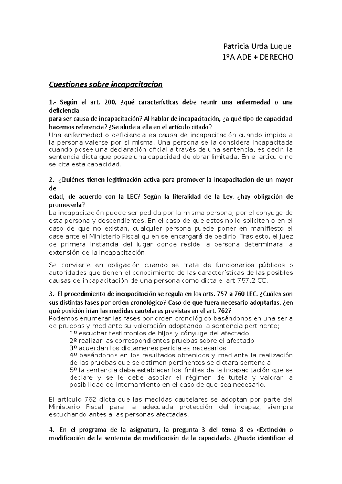 Ejercicio 1 Patricia Urda Luque 1ºA ADE + DERECHO Cuestiones sobre