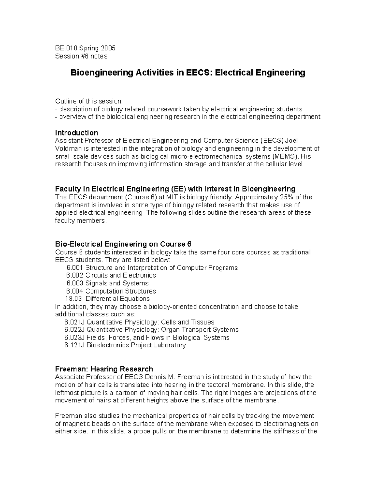 Bioengineering Activities in Electrical Engineering - BE Spring 2005 ...