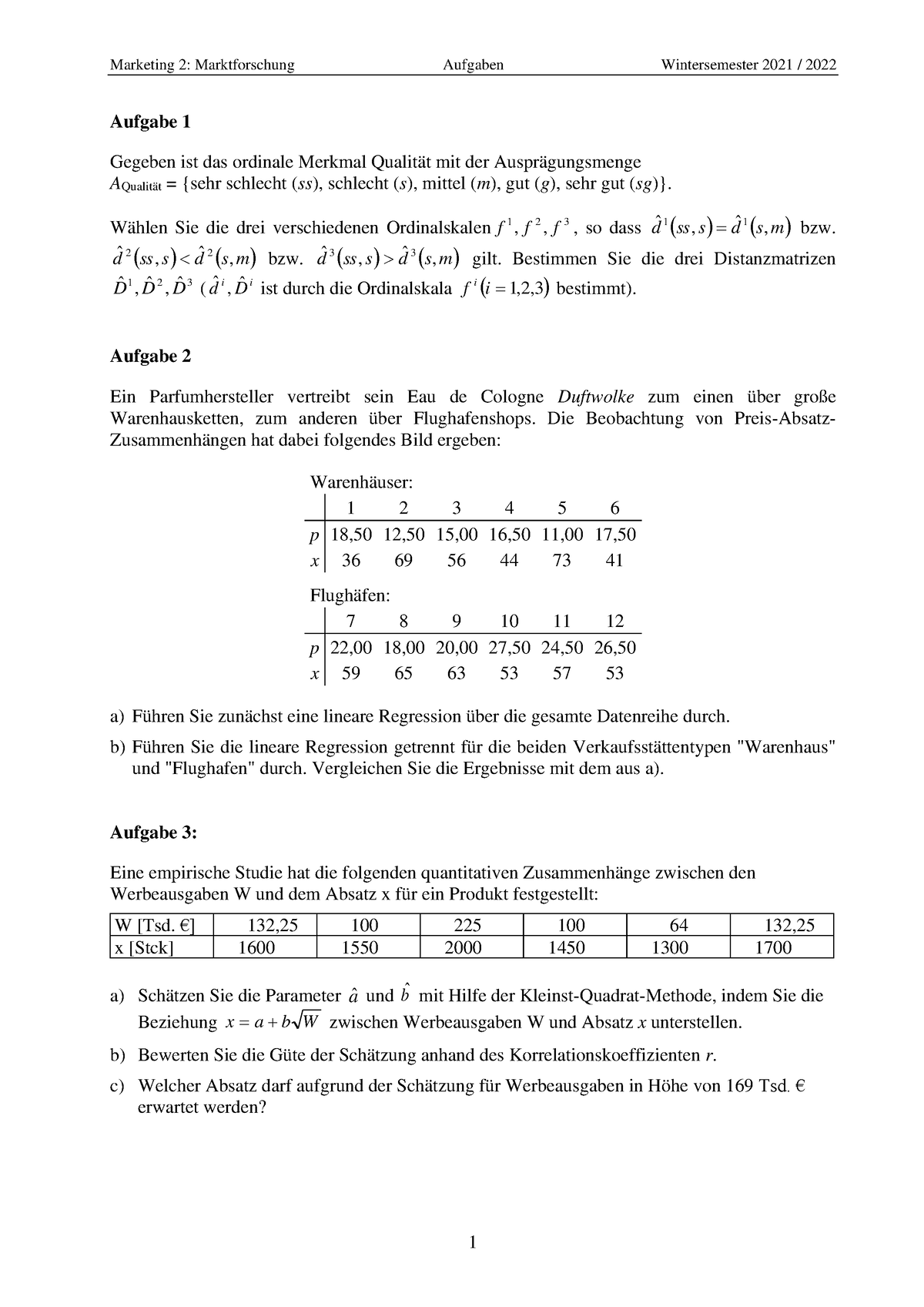 Aufgabensammlung Marketing - Aufgabe 1 Gegeben Ist Das Ordinale Merkmal ...