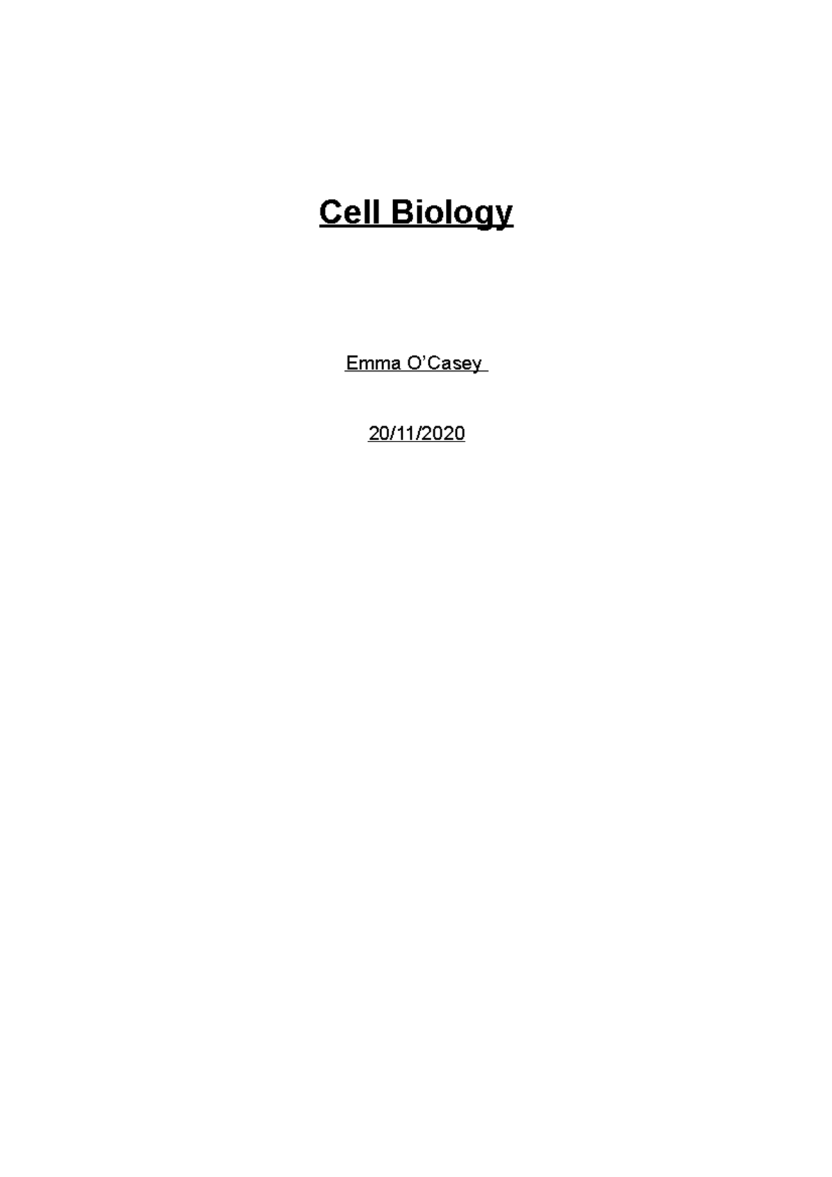 Unit 5 Illustrated Report - Cell Biology Emma O’Casey 20/11 ...