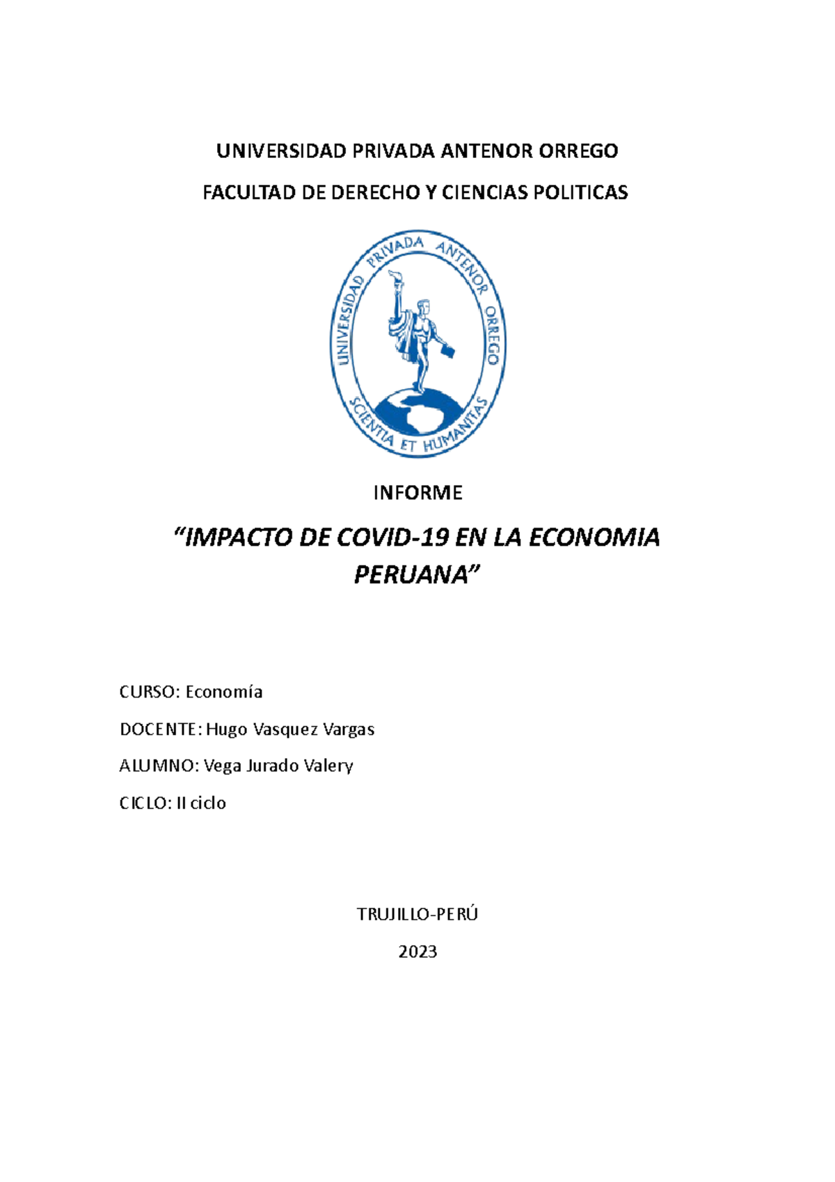 2 Impacto DE Covid-19 EN LA Economia Peruana - UNIVERSIDAD PRIVADA ...