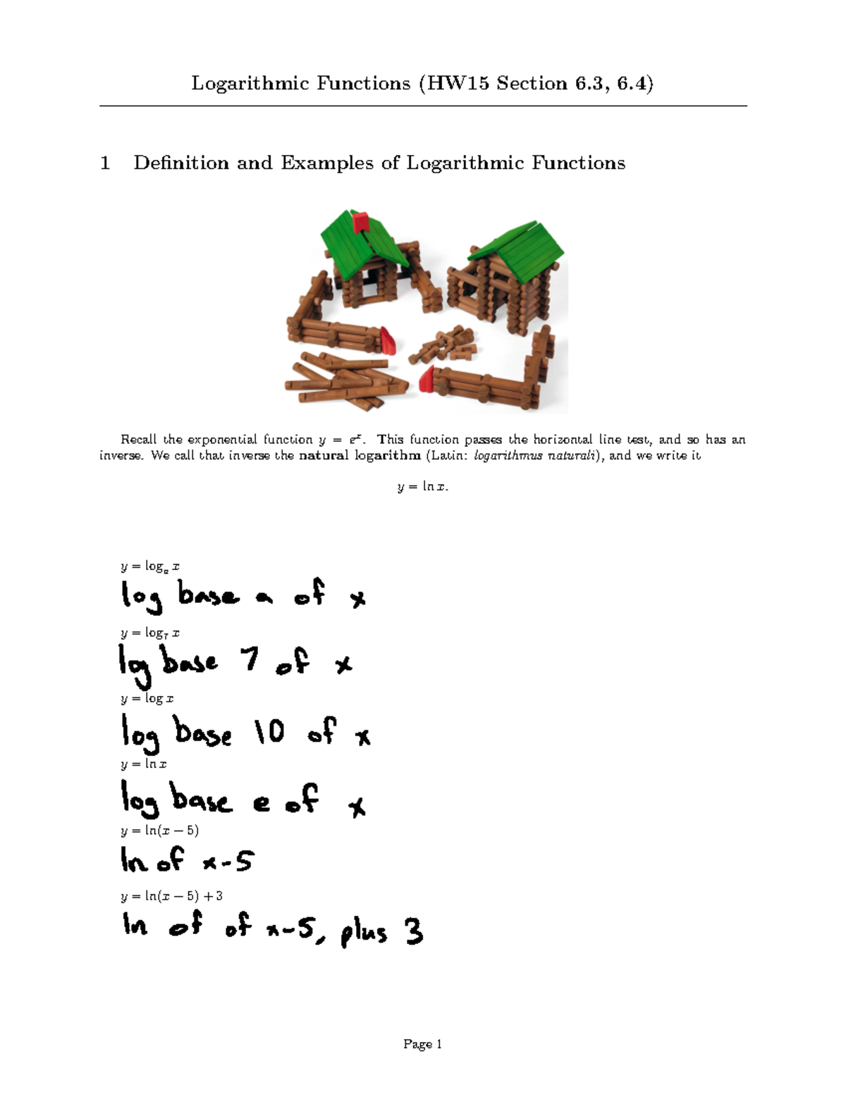 Logarithmic Functions - This function passes the horizontal line test ...
