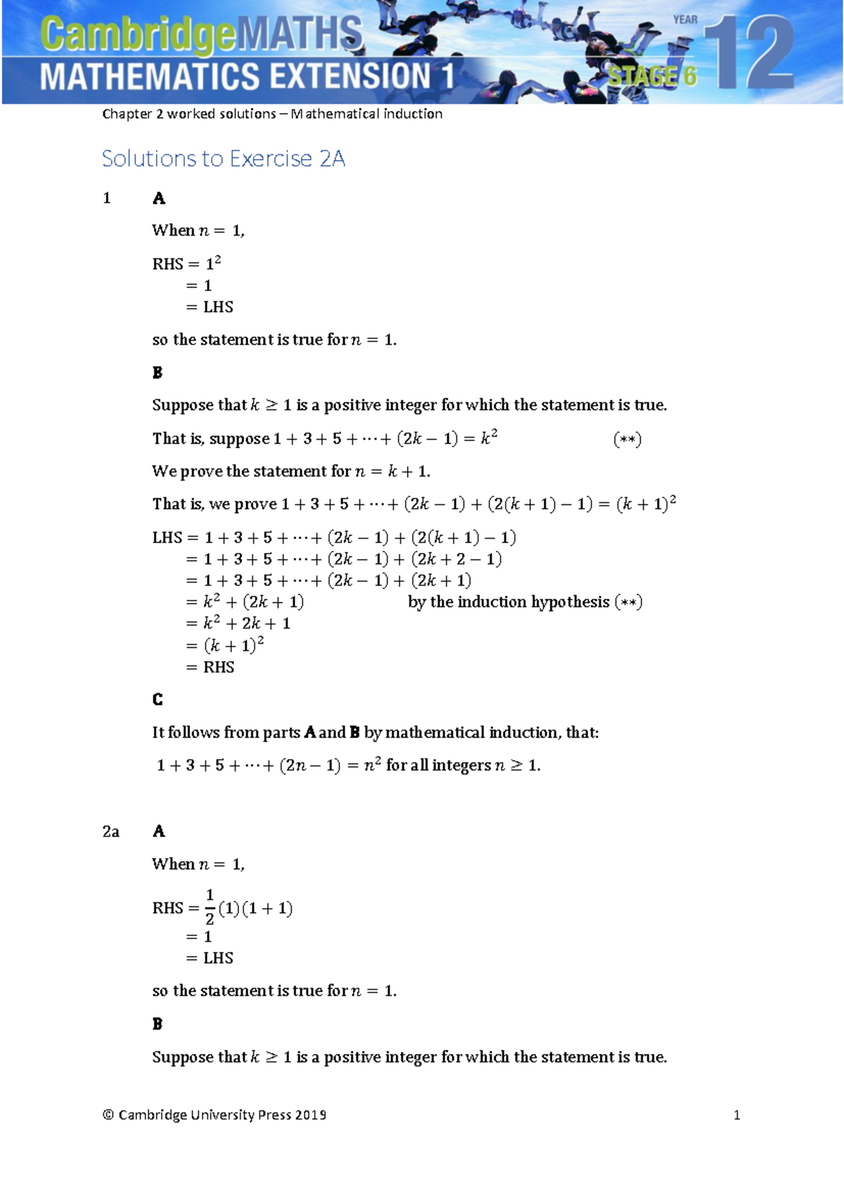 Chapter 2 - solutions - Solutions to Exercise 2A 1 A When 𝑛 = 1 , RHS ...