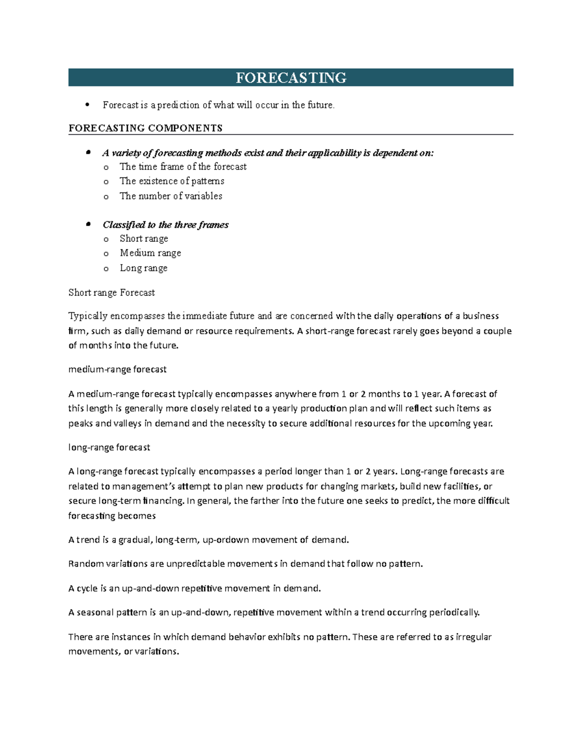 1. Forecasting - FORECASTING Forecast is a prediction of what will ...