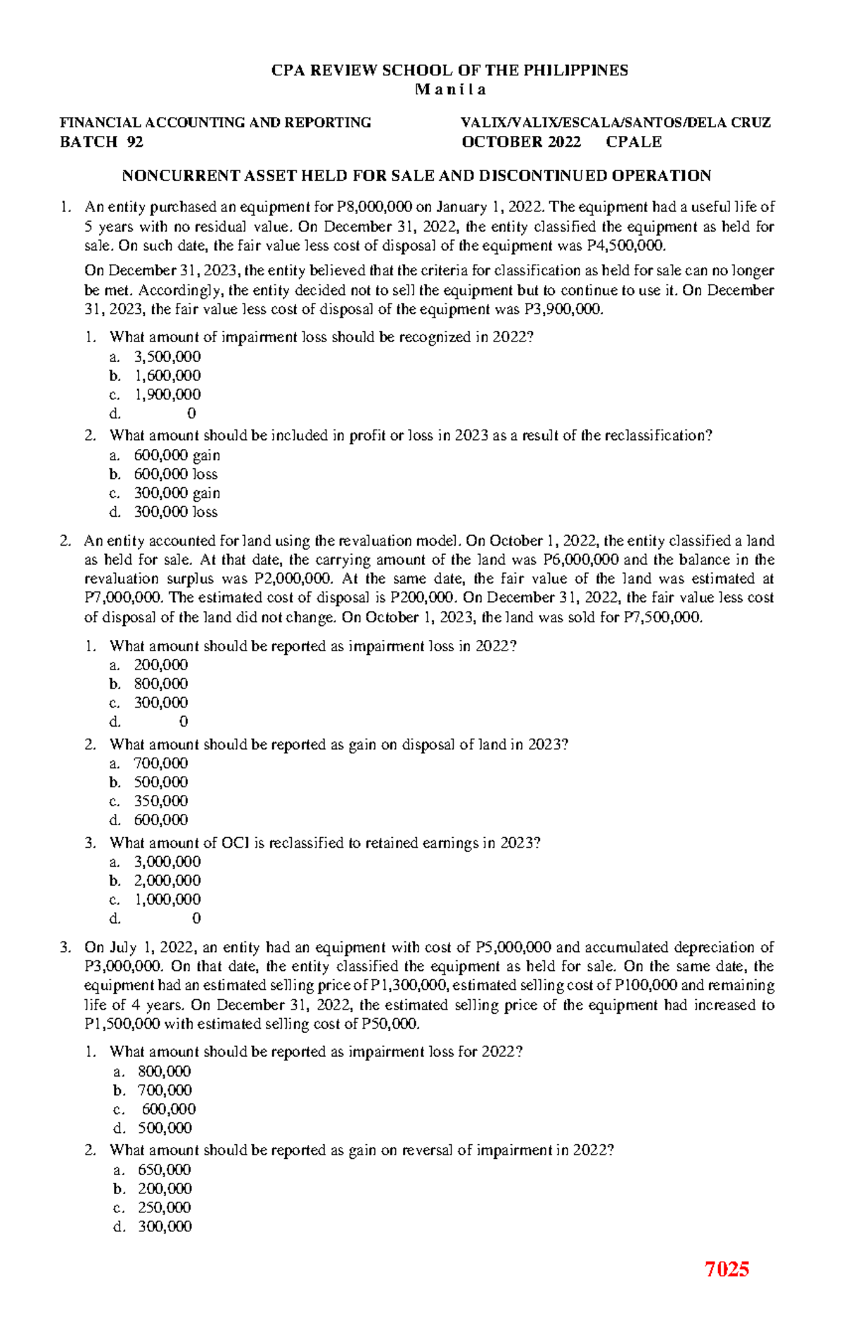 7025 - Noncurrent Asset Held For Sale and Discountinued Operation ...