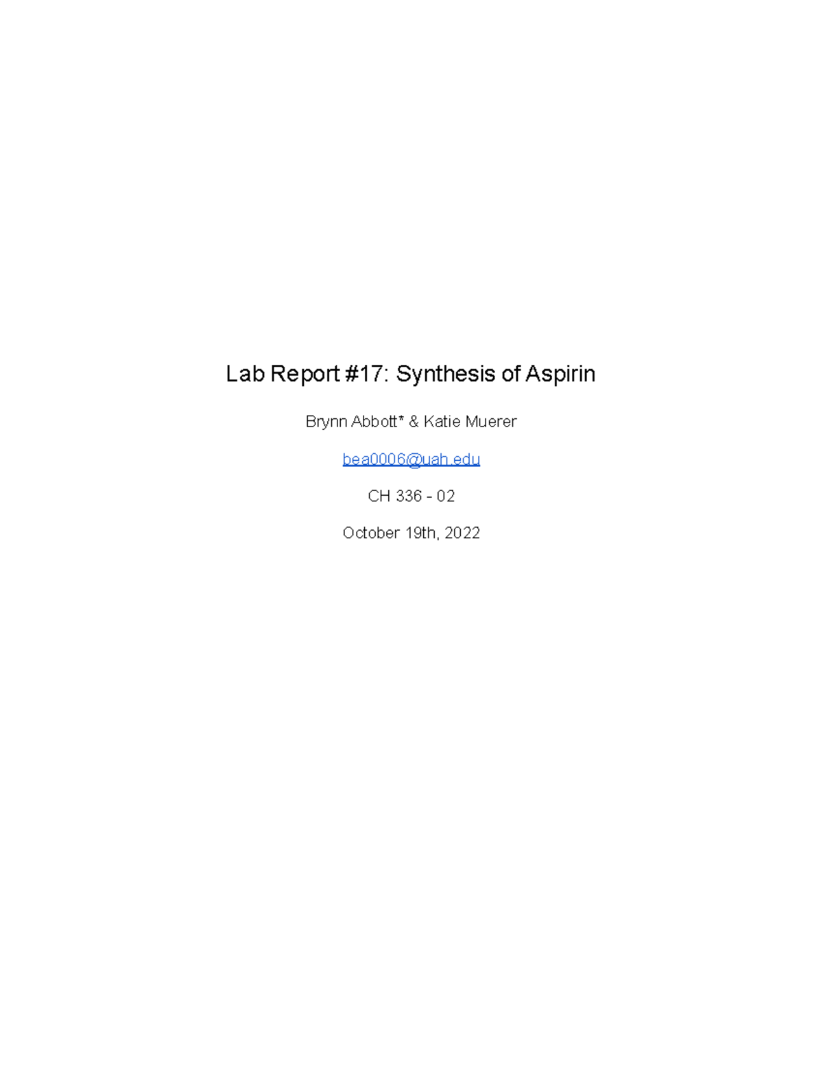 Lab Report 17 Synthesis of Aspirin Lab Report 17 Synthesis of