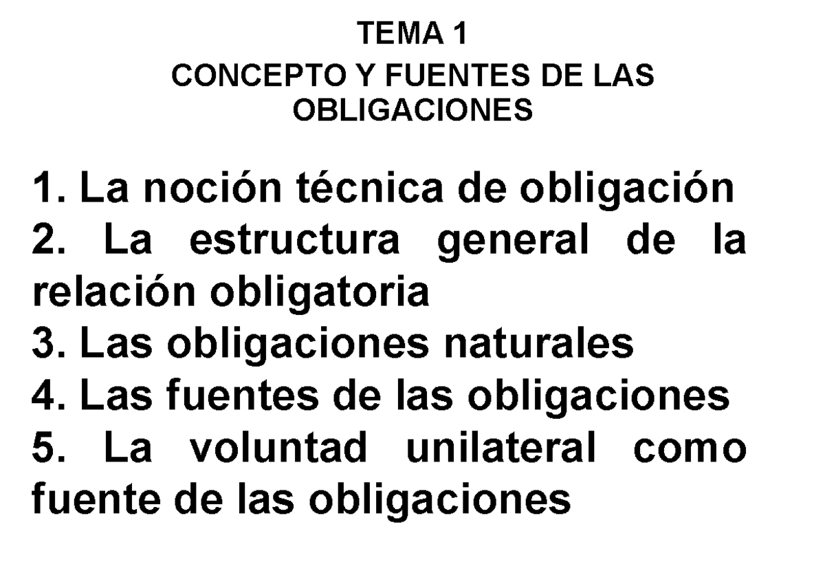 TEMA 1 Concepto Y Fuentes DE LAS Obligaciones - CONCEPTO Y FUENTES DE ...