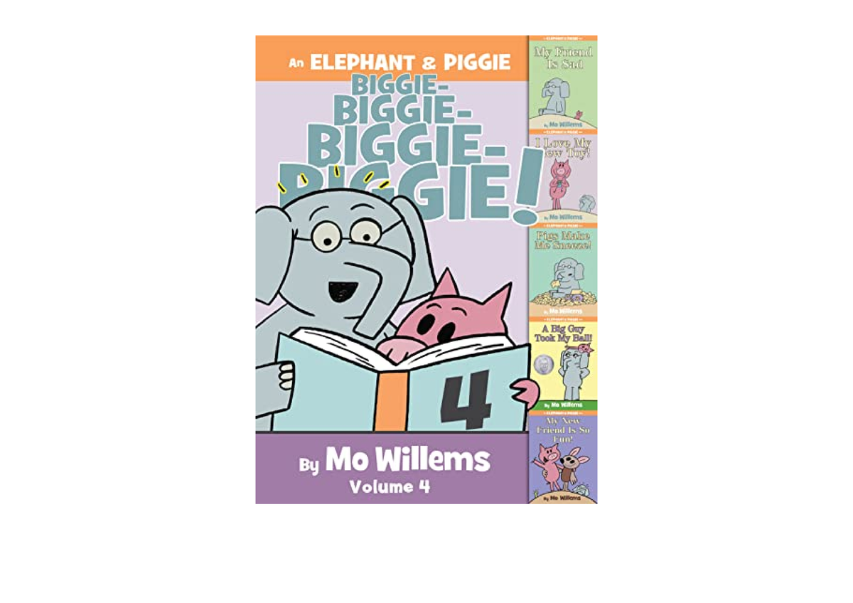 Ebook Download An Elephant Piggie Biggie Volume 4 An Elephant And ...