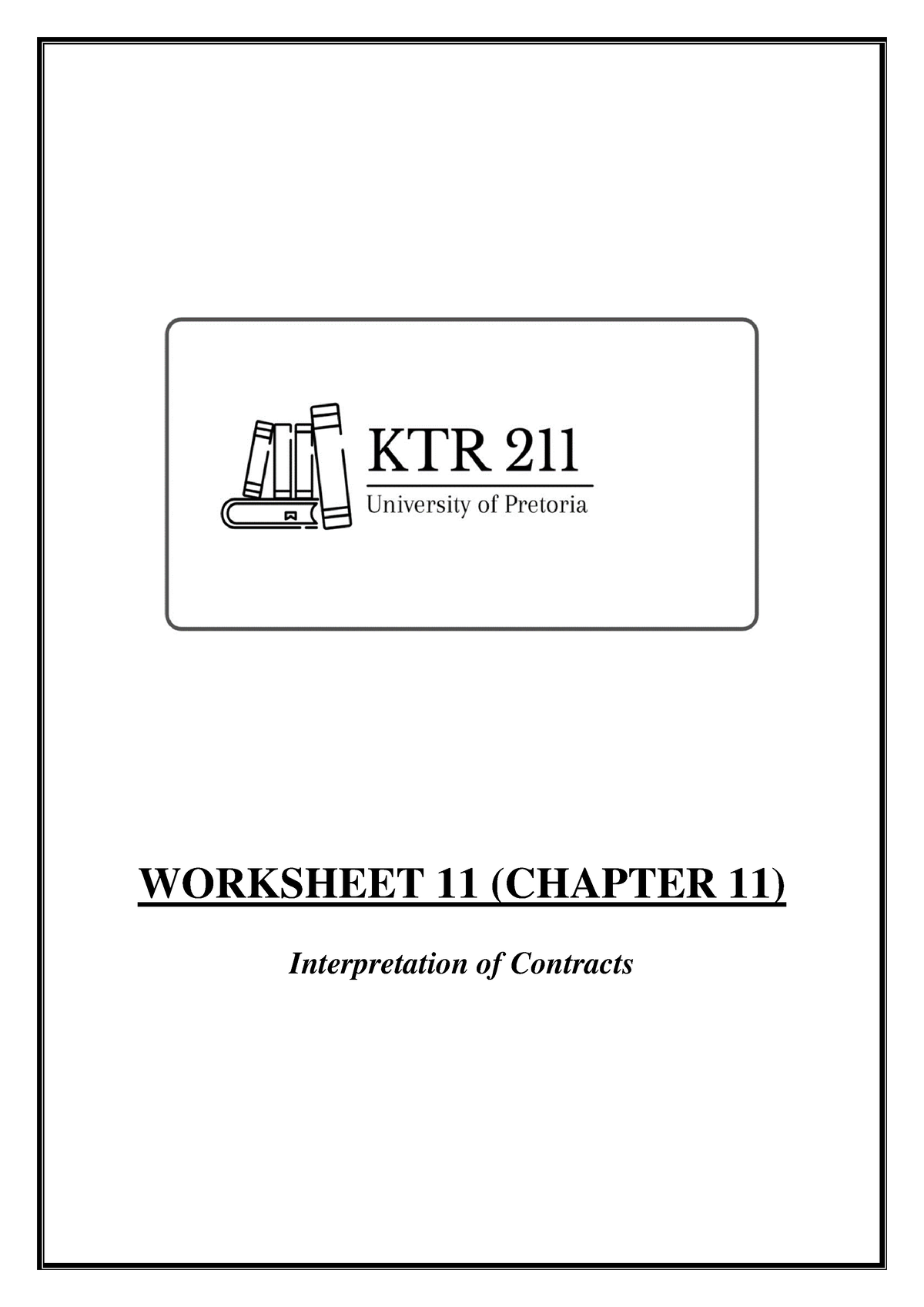 Chapter 11 - Interpretation Of Contracts - WORKSHEET 11 (CHAPTER 11 ...