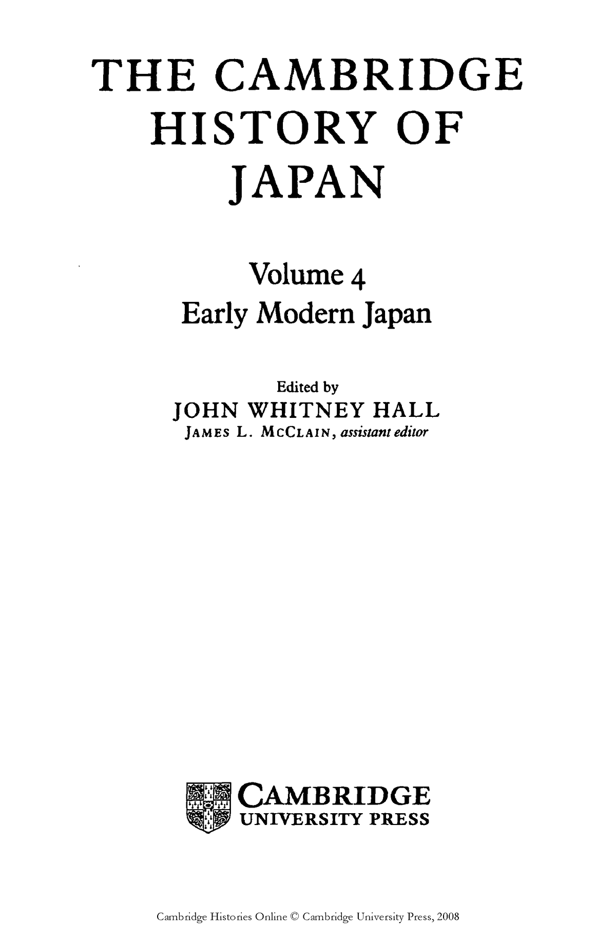 [The Cambridge History Of Japan 4] John Whitney Hall, James L. Mc Clain ...