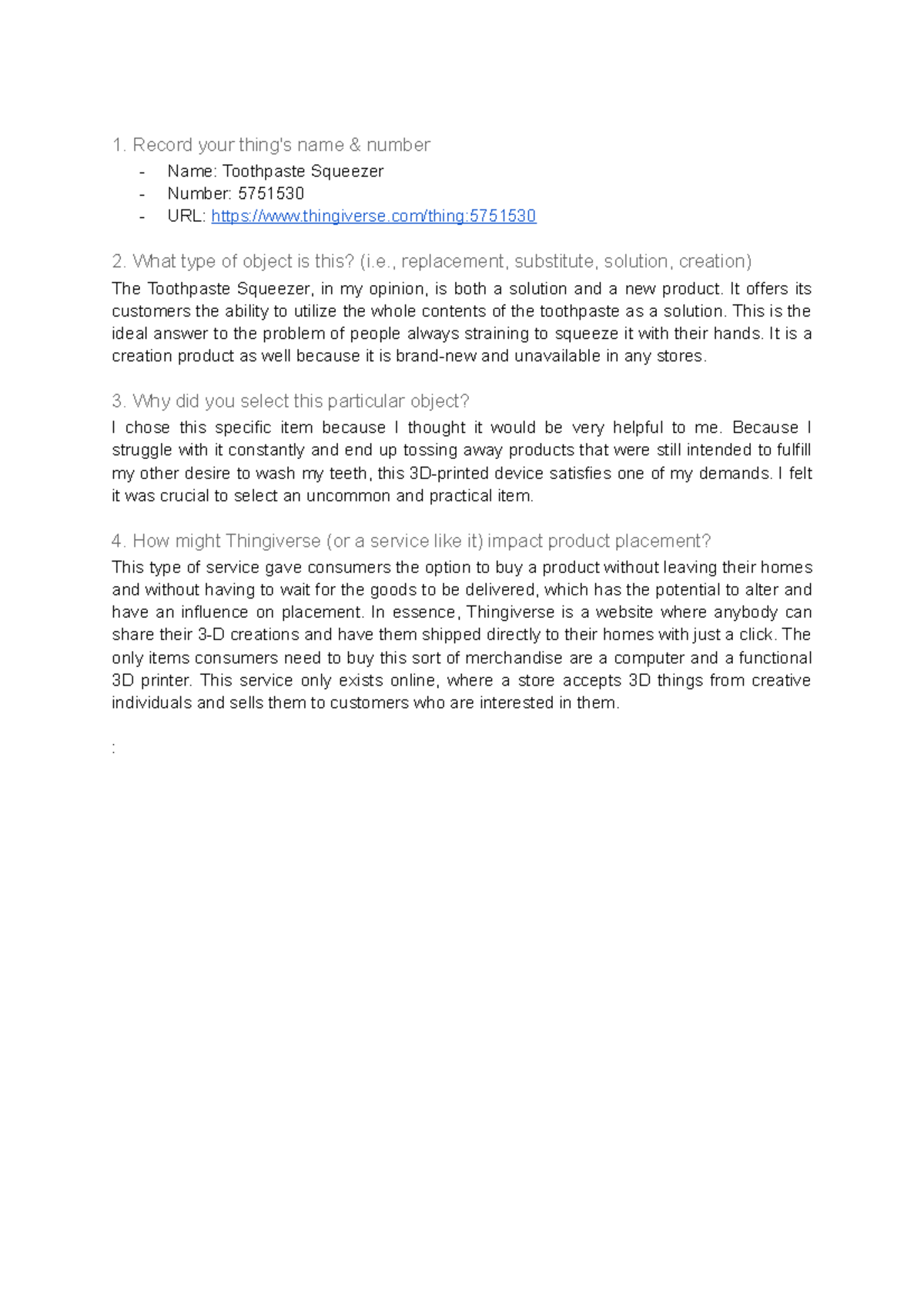 Exercise Thingiverse 1. Record your thing's name & number Name