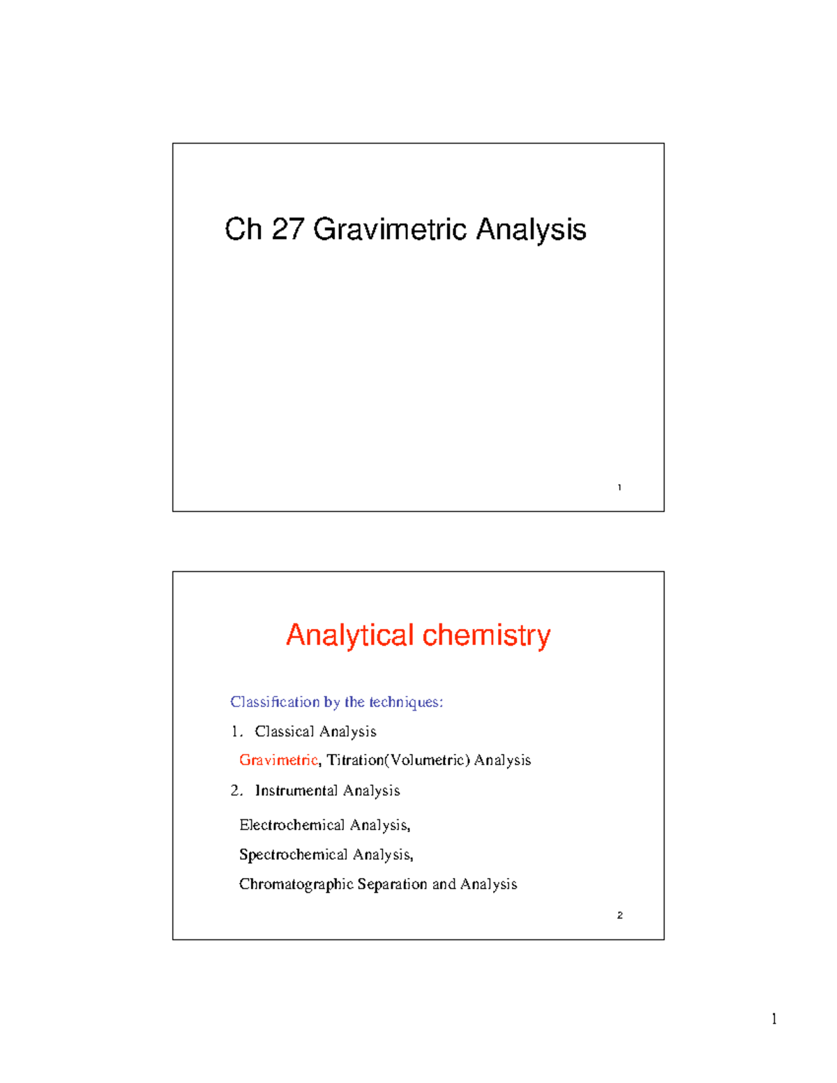 Analytical Chemistry Chapter Eight Gravimetric Analysis - 1 Ch 27 ...