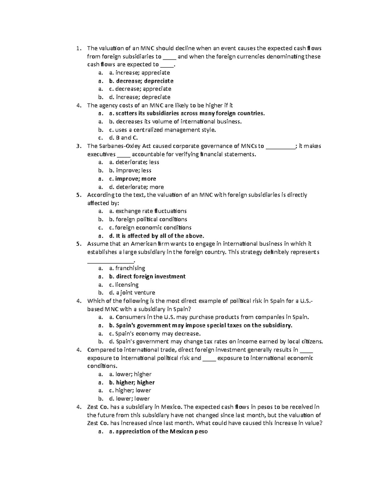 Af 455 quiz 1 - Af 455 quiz 1 - The valuation of an MNC should decline ...