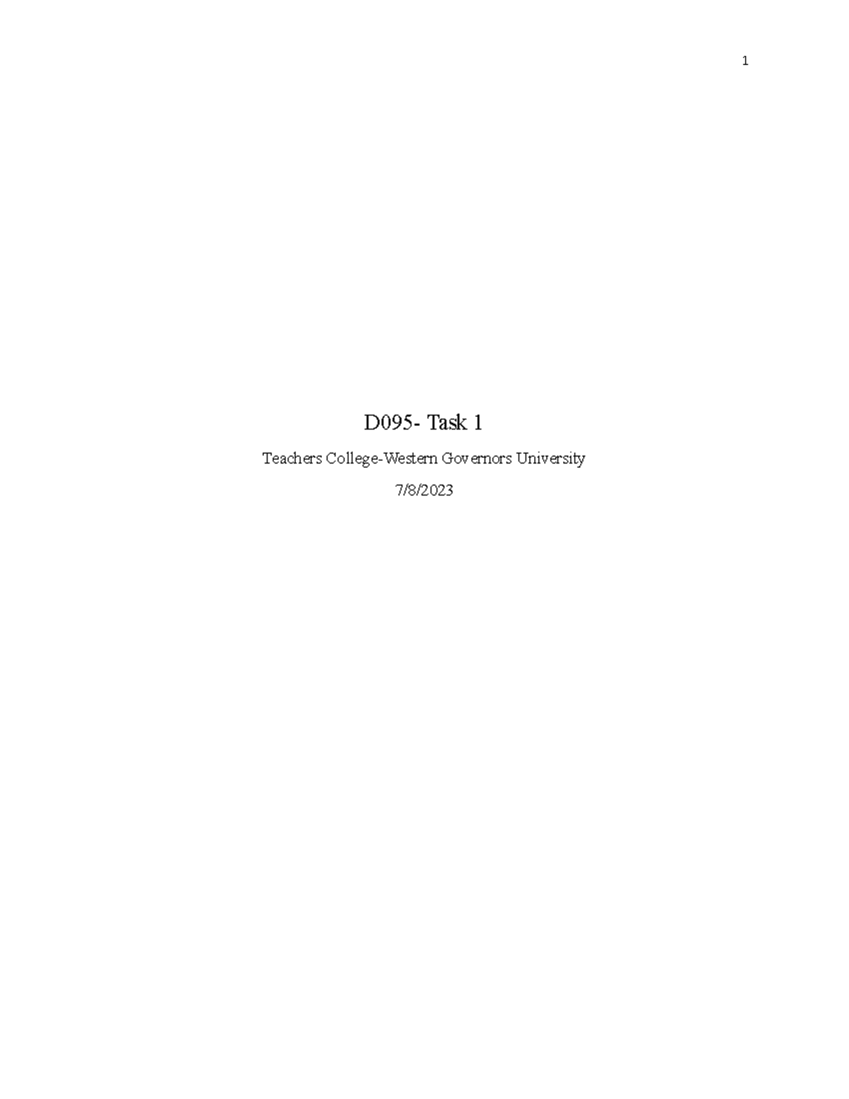 D095 Task 1 - Completed And Passed. - D095- Task 1 Teachers College ...