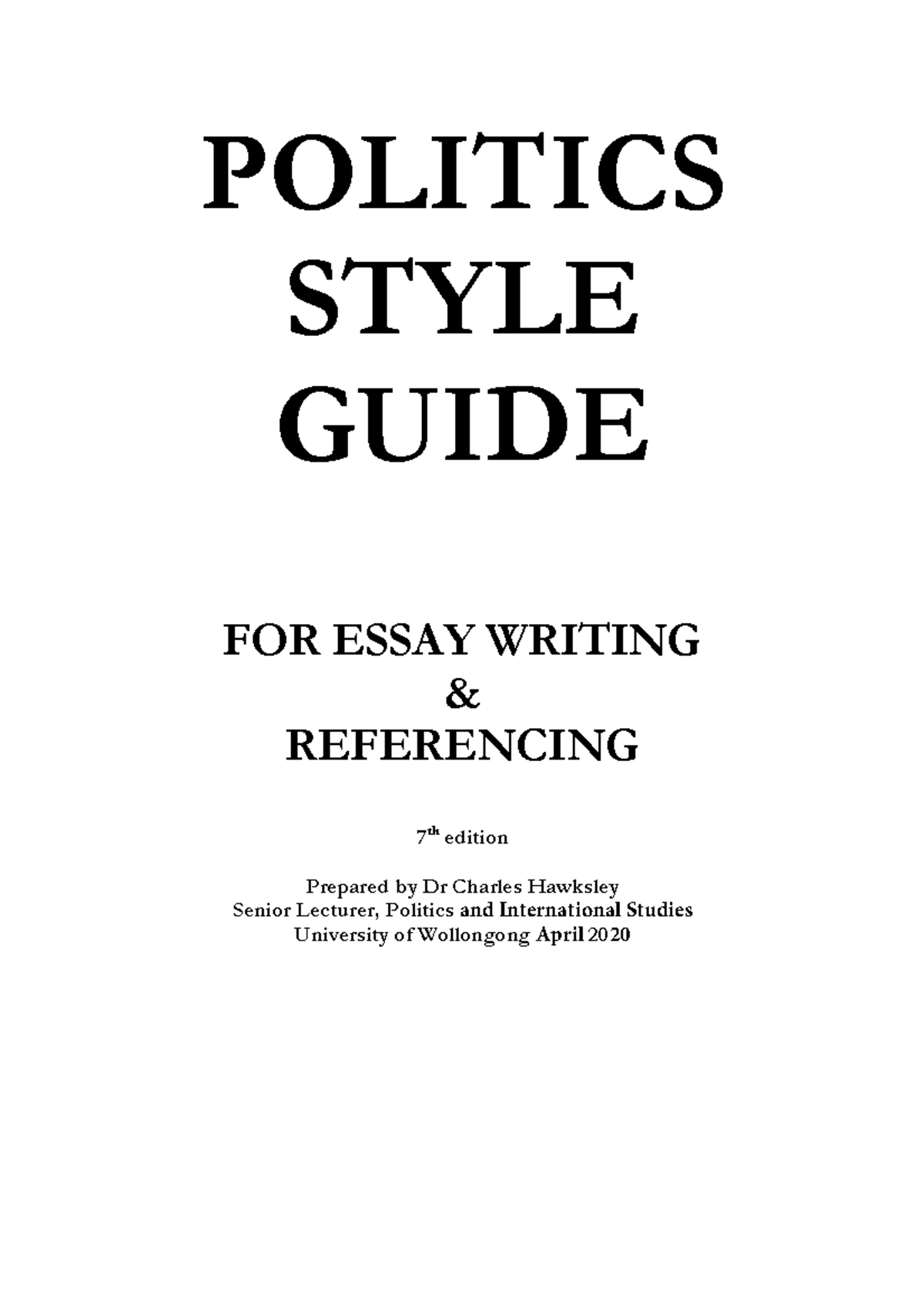 UOW Politics Style Guide 7th edition - POL 216 - UOW - Studocu