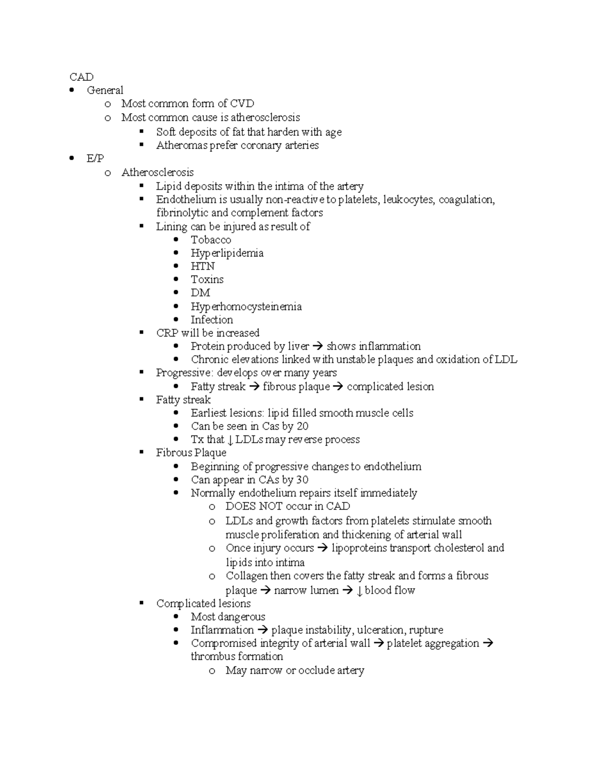 CAD Notes - CAD General o Most common form of CVD o Most common cause ...