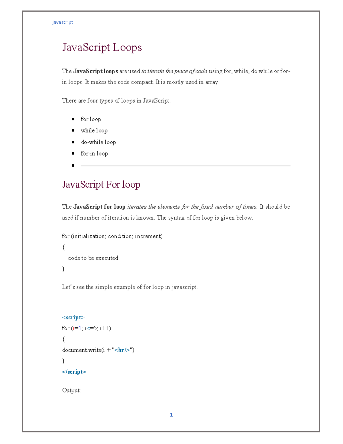 Js loops - javascript 1 JavaScript Loops The JavaScript loops are used ...