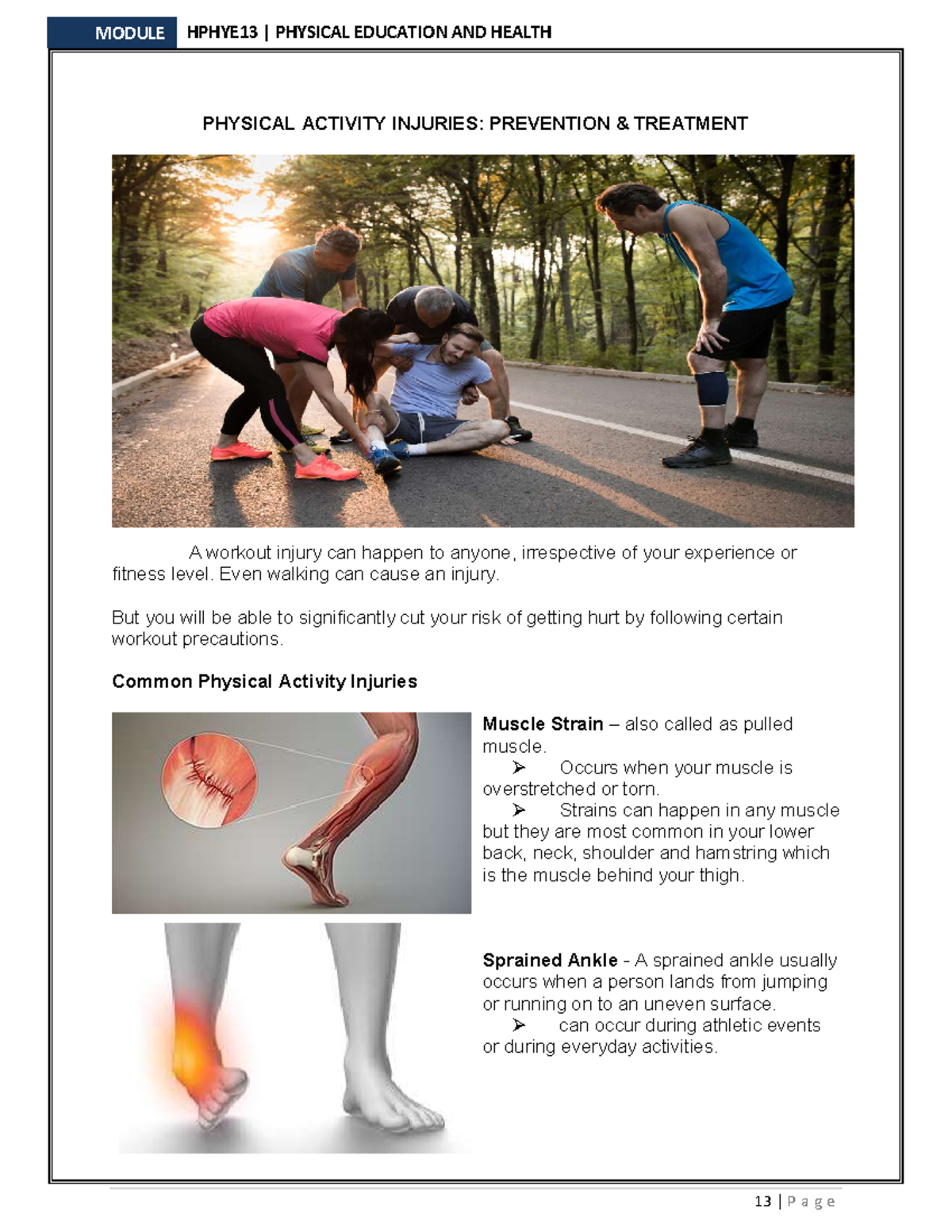 Which Of The Following Activities Could Lead To Injuries Hphye 13 Chapter 2 Module - PHYSICAL ACTIVITY INJURIES: PREVENTION