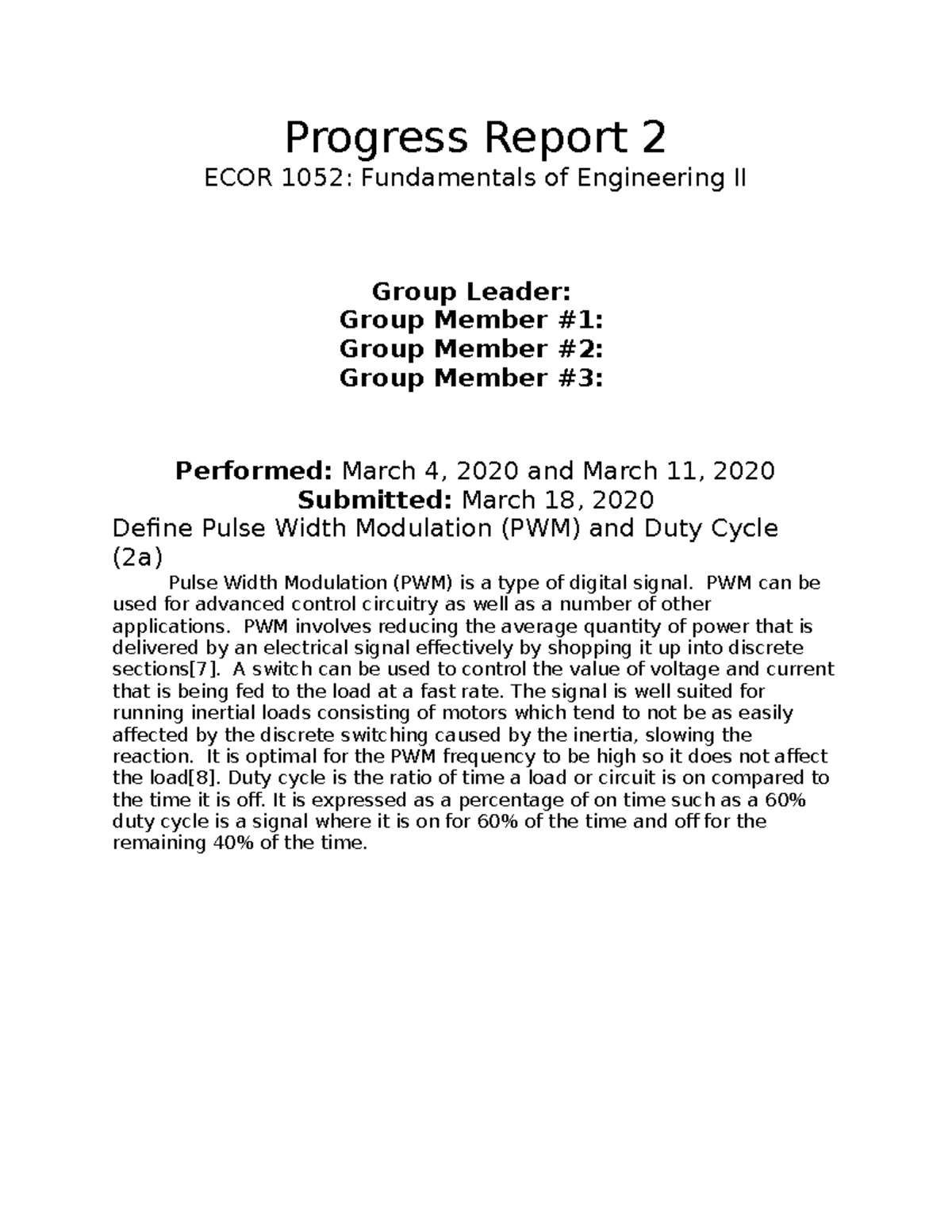 Progress Report 2 - PWM can be used for advanced control circuitry as ...