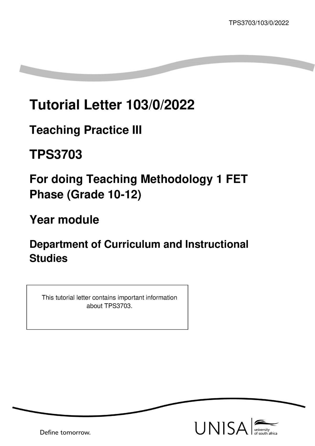 103 2022 0 B - Tutorial - TPS3703/103/0/ Tutorial Letter 103/0 ...