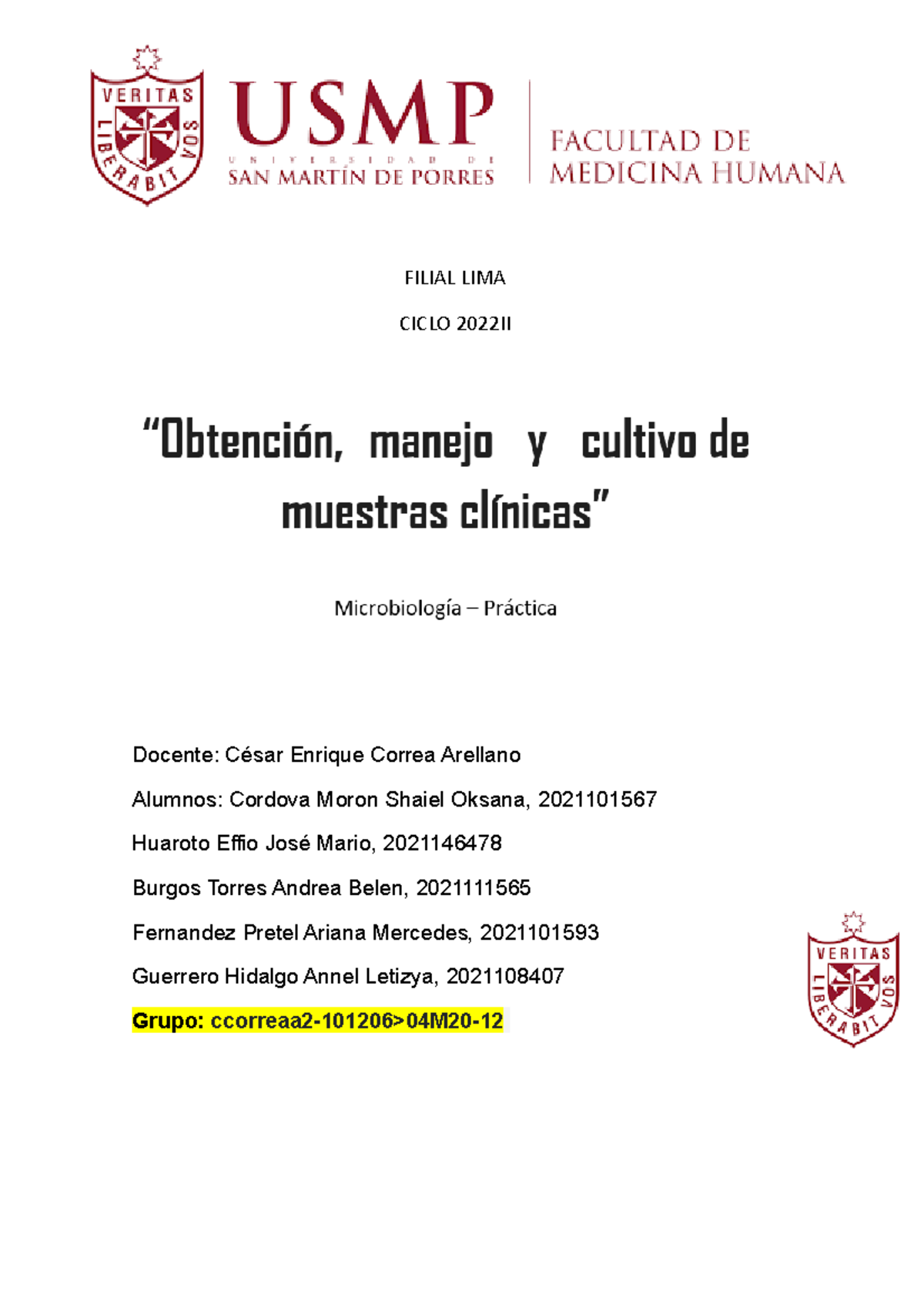 Microbiología Práctica S5 Filial Lima Ciclo 2022ii Docente César Enrique Correa Arellano 4248