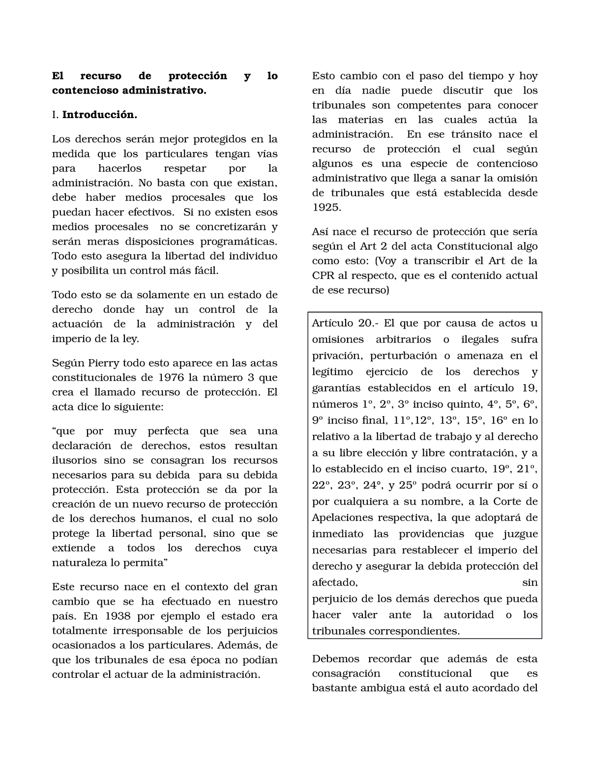 El Recurso De Proteccion Y Lo Contencioso Administrativo El Recurso De Protecci Lo Contencioso Administrativo Introducci Los Derechos Ser Mejor Protegidos En La Studocu