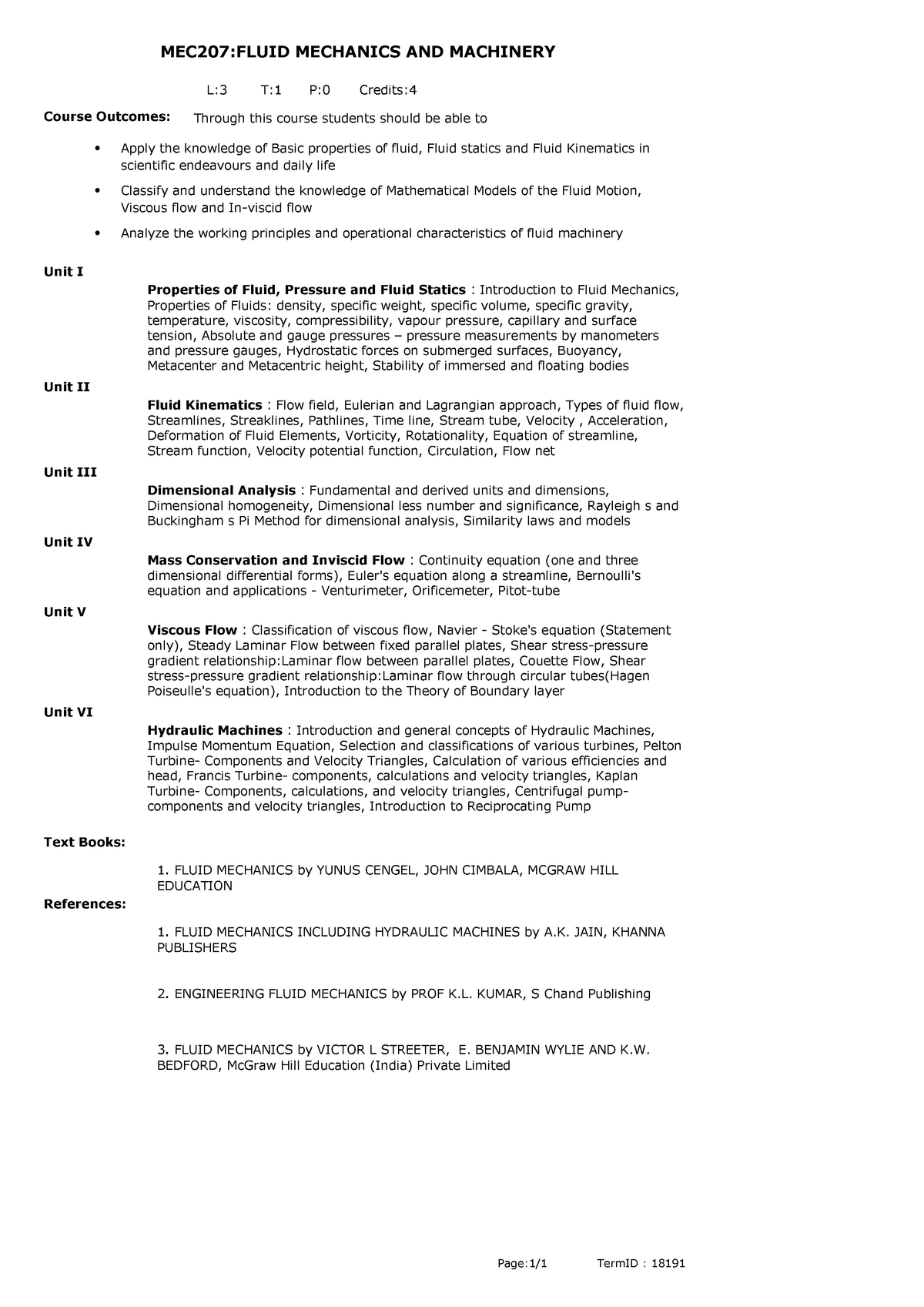 Syllabus of Fluid Mechanics - MEC207:FLUID MECHANICS AND MACHINERY L:3 ...