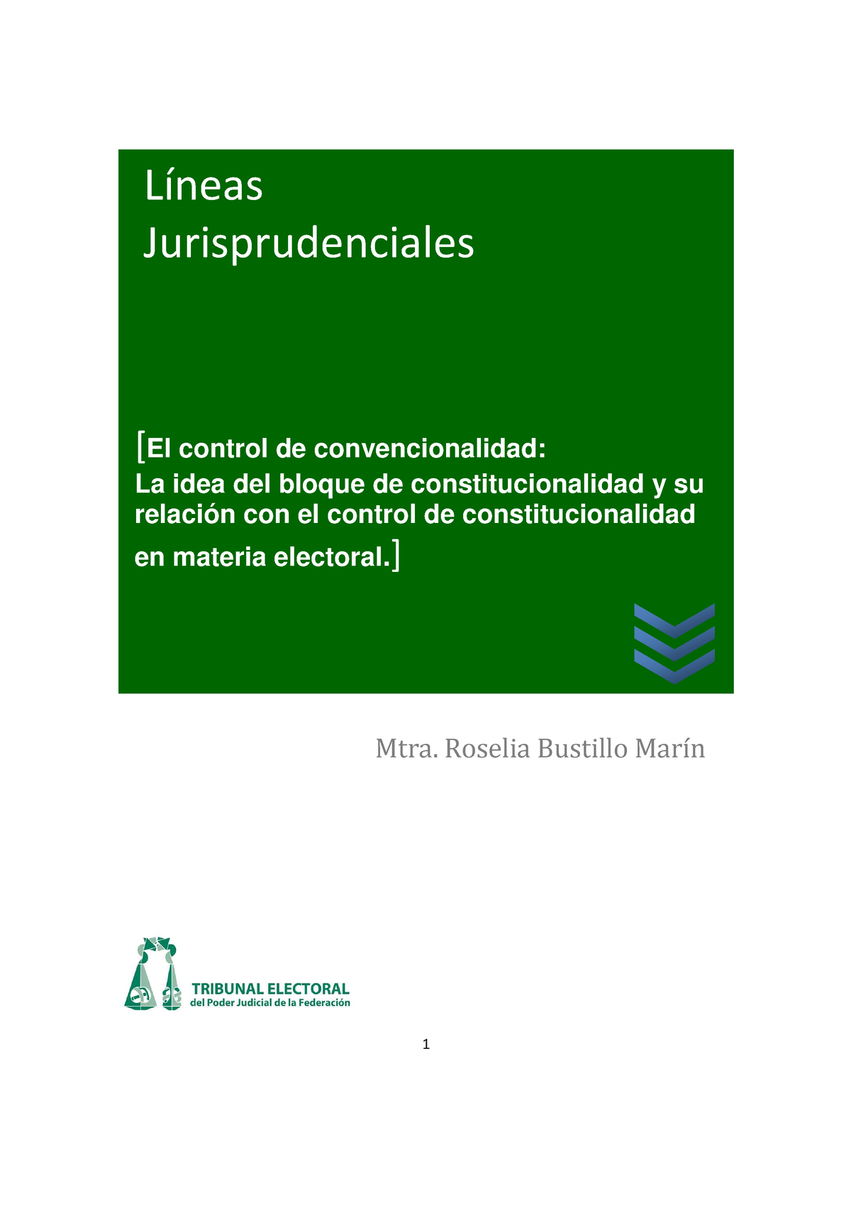 Control De Convencionalidad - Líneas Jurisprudenciales Mtra. Roselia ...