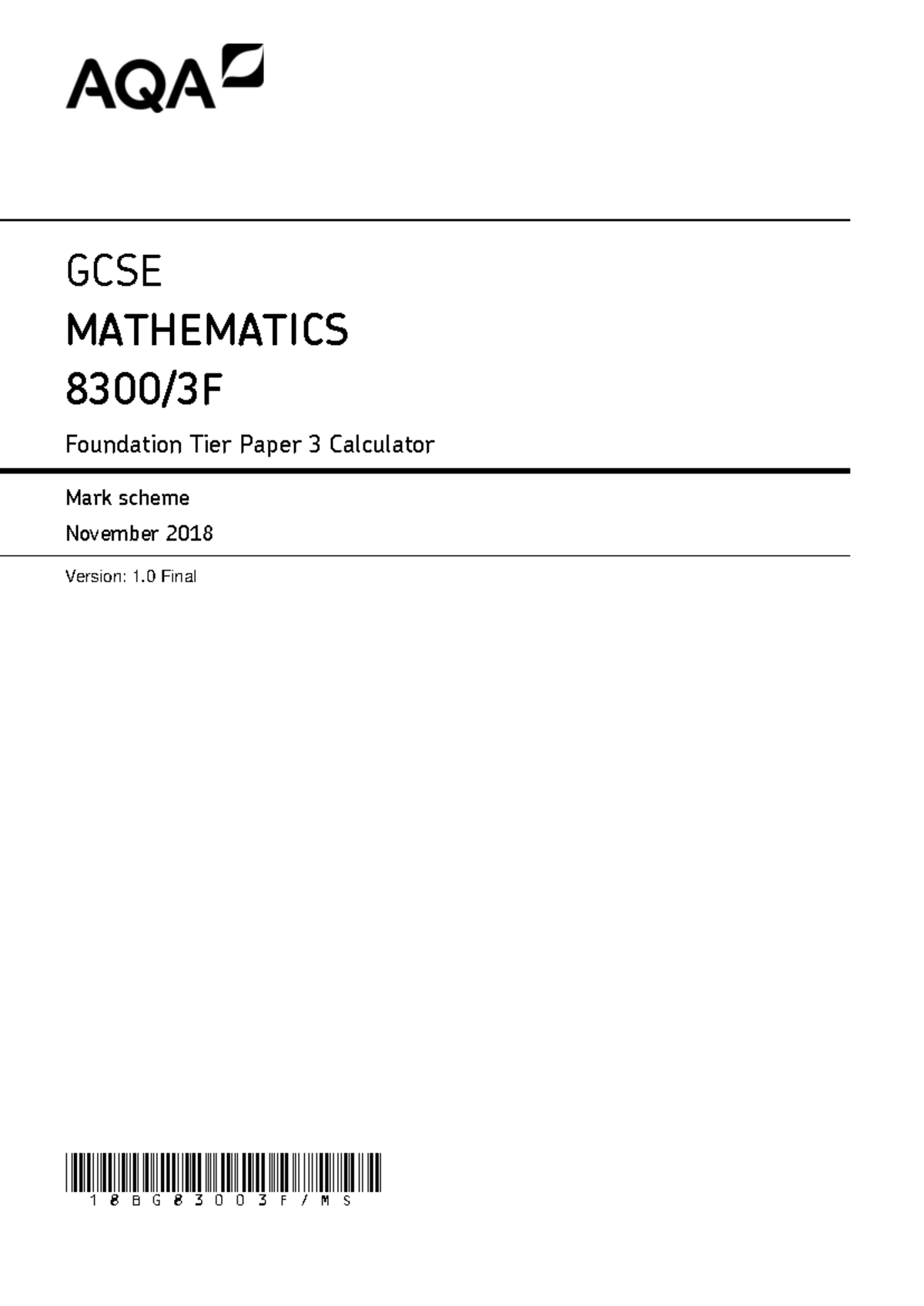 8300 3F Foundation Tier Mark Scheme November 2018 - GCSE MATHEMATICS ...