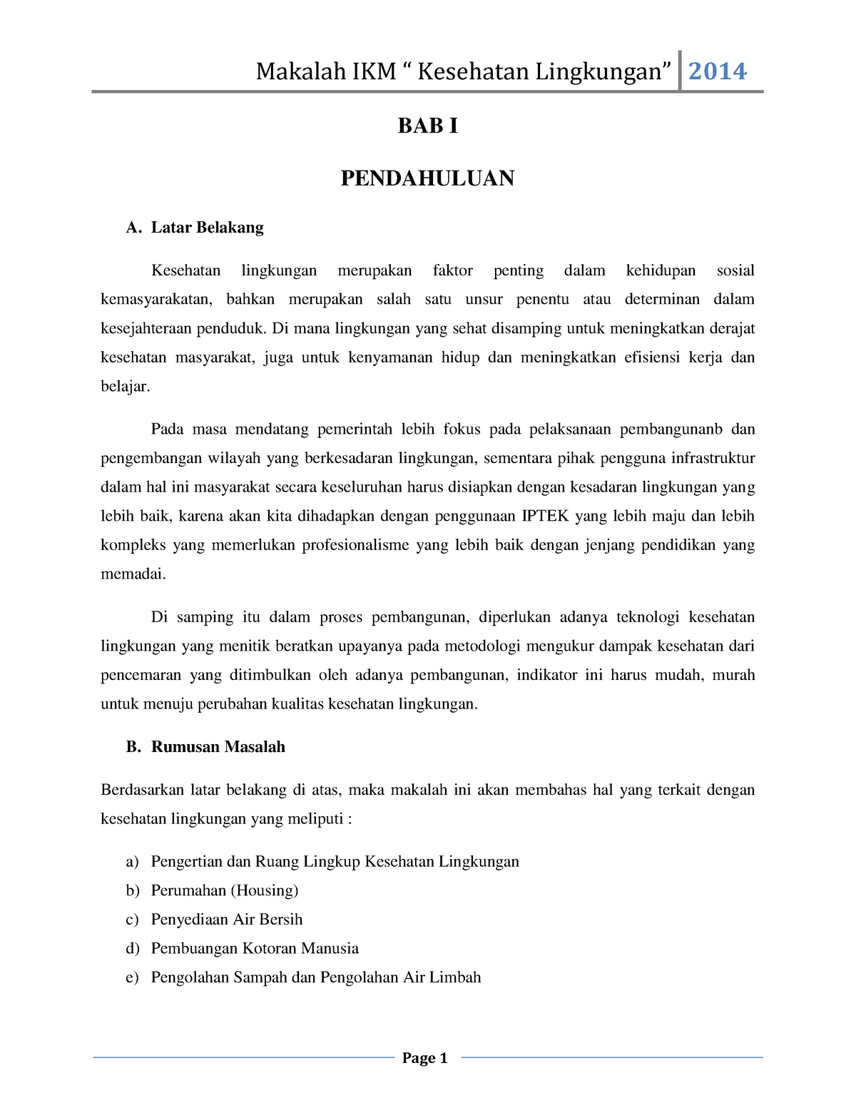 250199656 Makalah Kesehatan Lingkungan Docx - Page 1 BAB I PENDAHULUAN ...