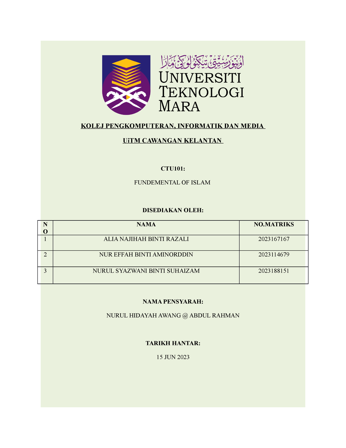 Ctu101 Group Assignment Kolej Pengkomputeran Informatik Dan Media Uitm Cawangan Kelantan 2466