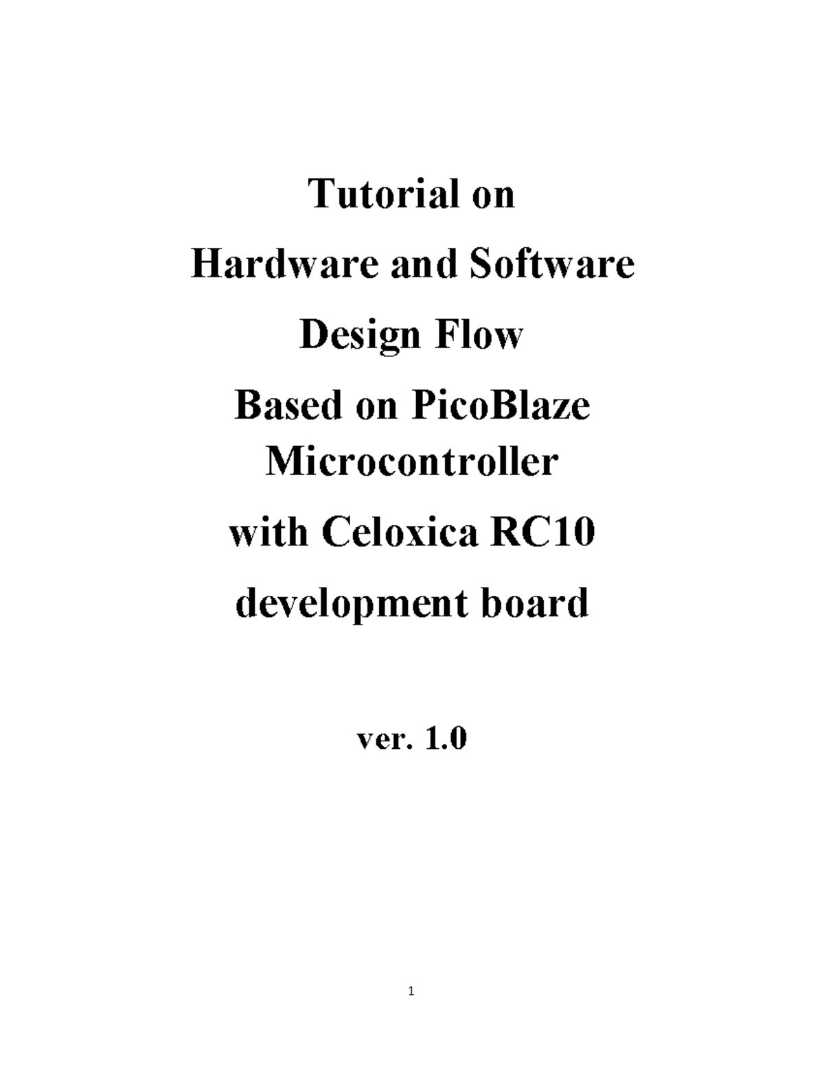 Tutorial work - 4 - Hardware and software design flow - Tutorial on ...