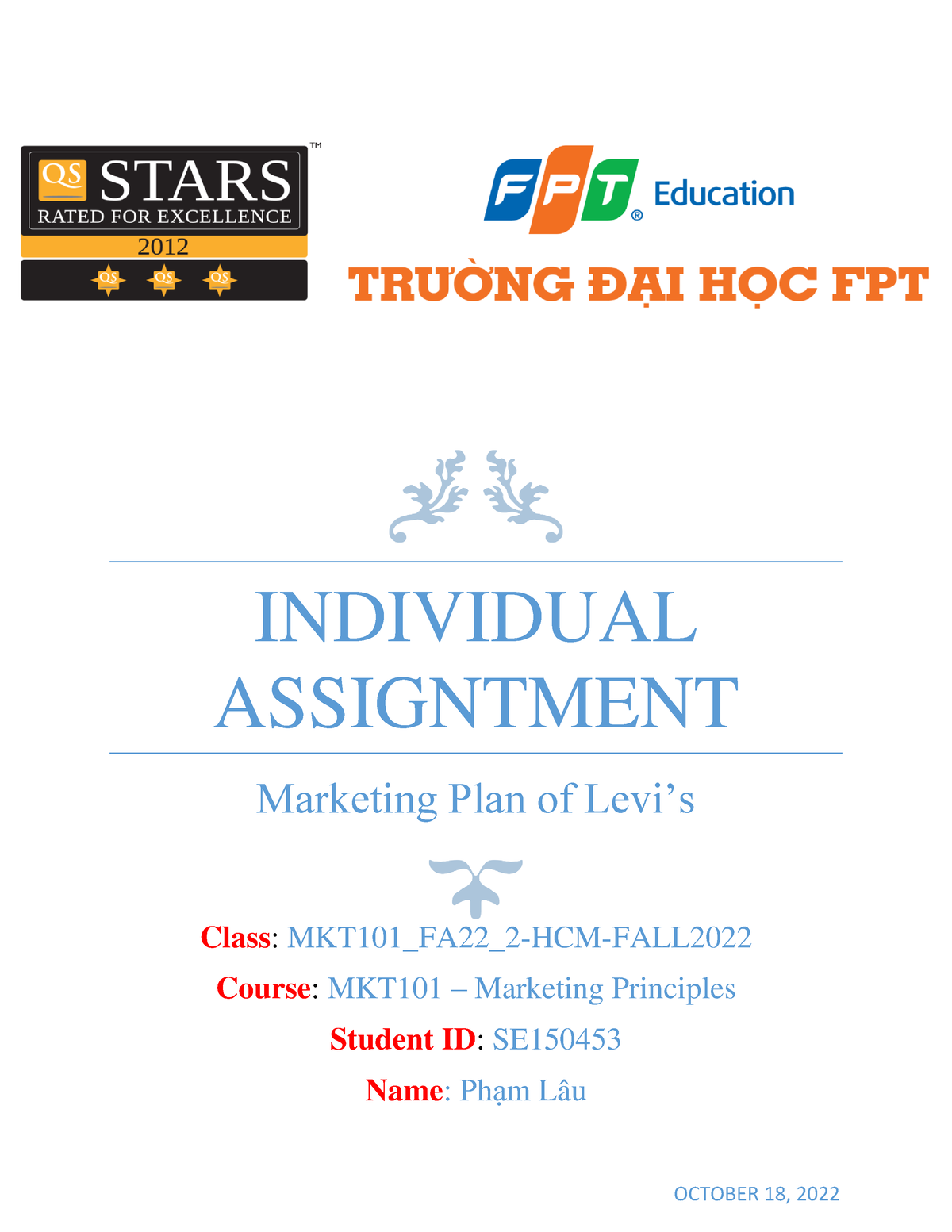 MKT101 Individual Assignment Guidelines FA22 Pham Lau - INDIVIDUAL ...