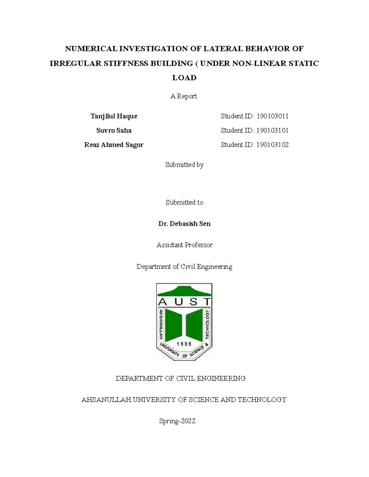 Structural analysis - NUMERICAL INVESTIGATION OF LATERAL BEHAVIOR OF ...