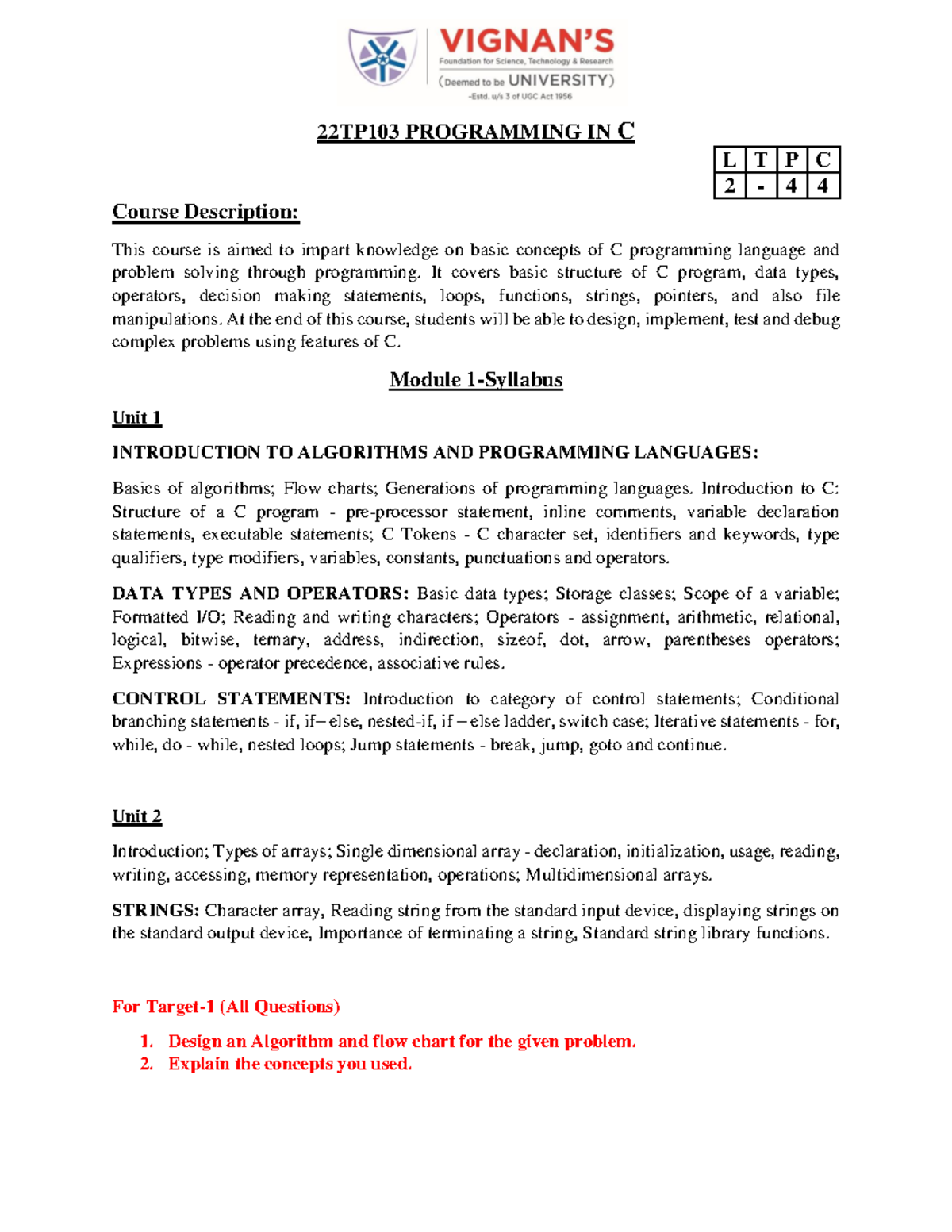 1 - Engineering - 22TP103 PROGRAMMING IN C L T P C 2 - 4 4 Course ...
