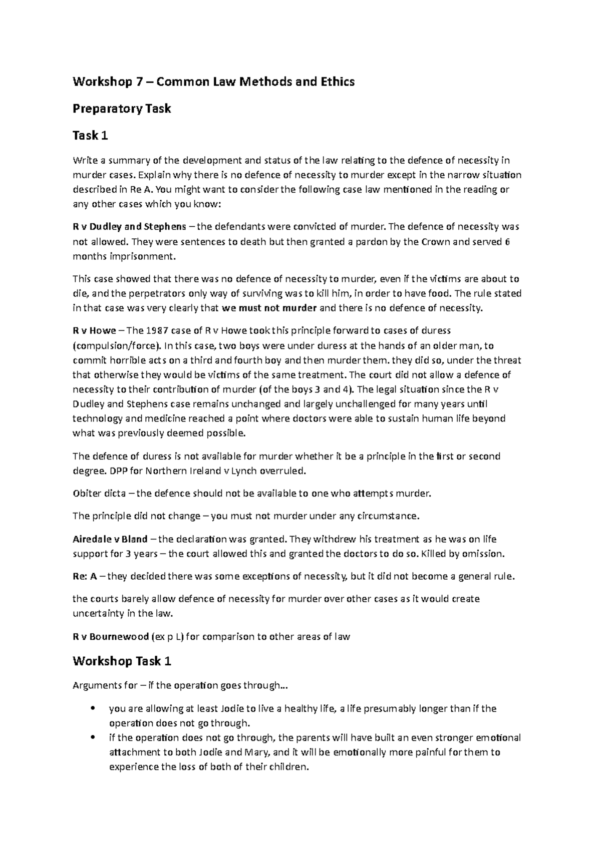 Workshop 7 notes - Workshop 7 – Common Law Methods and Ethics ...