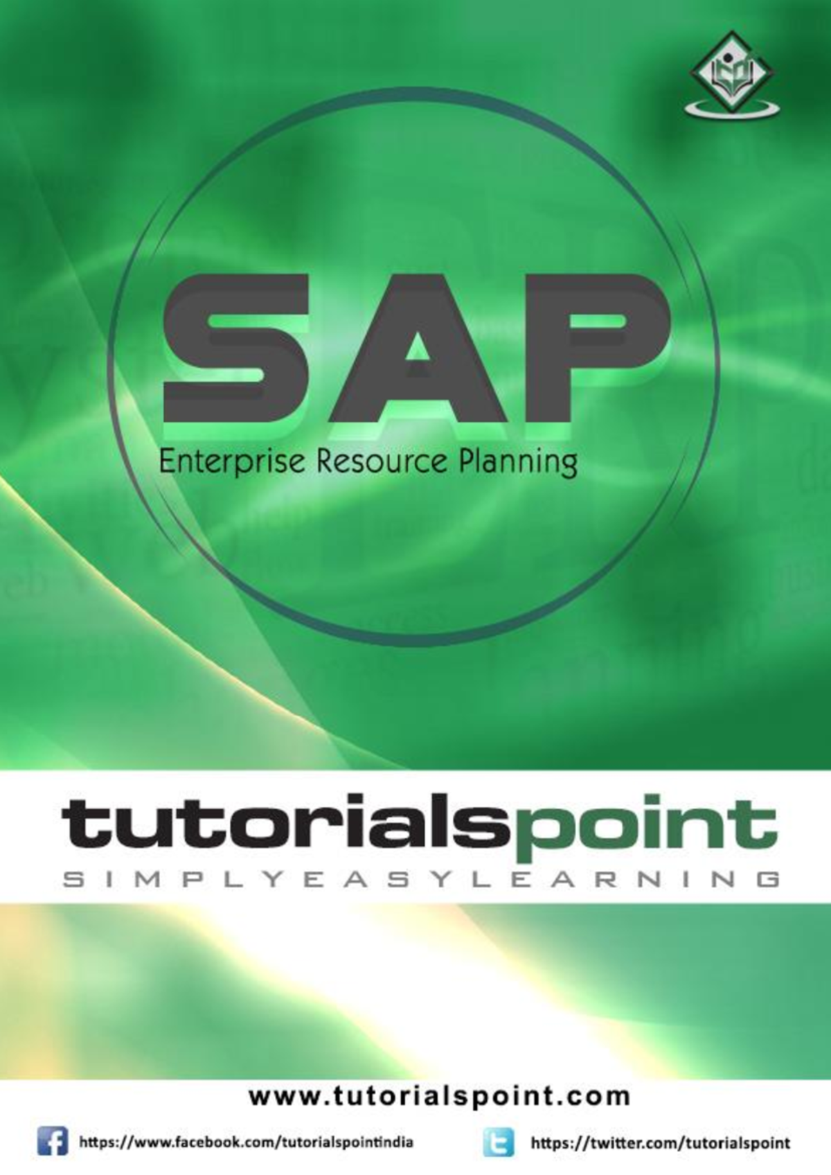 SAP Tutorial - i About the Tutorial This tutorial provides a basic ...