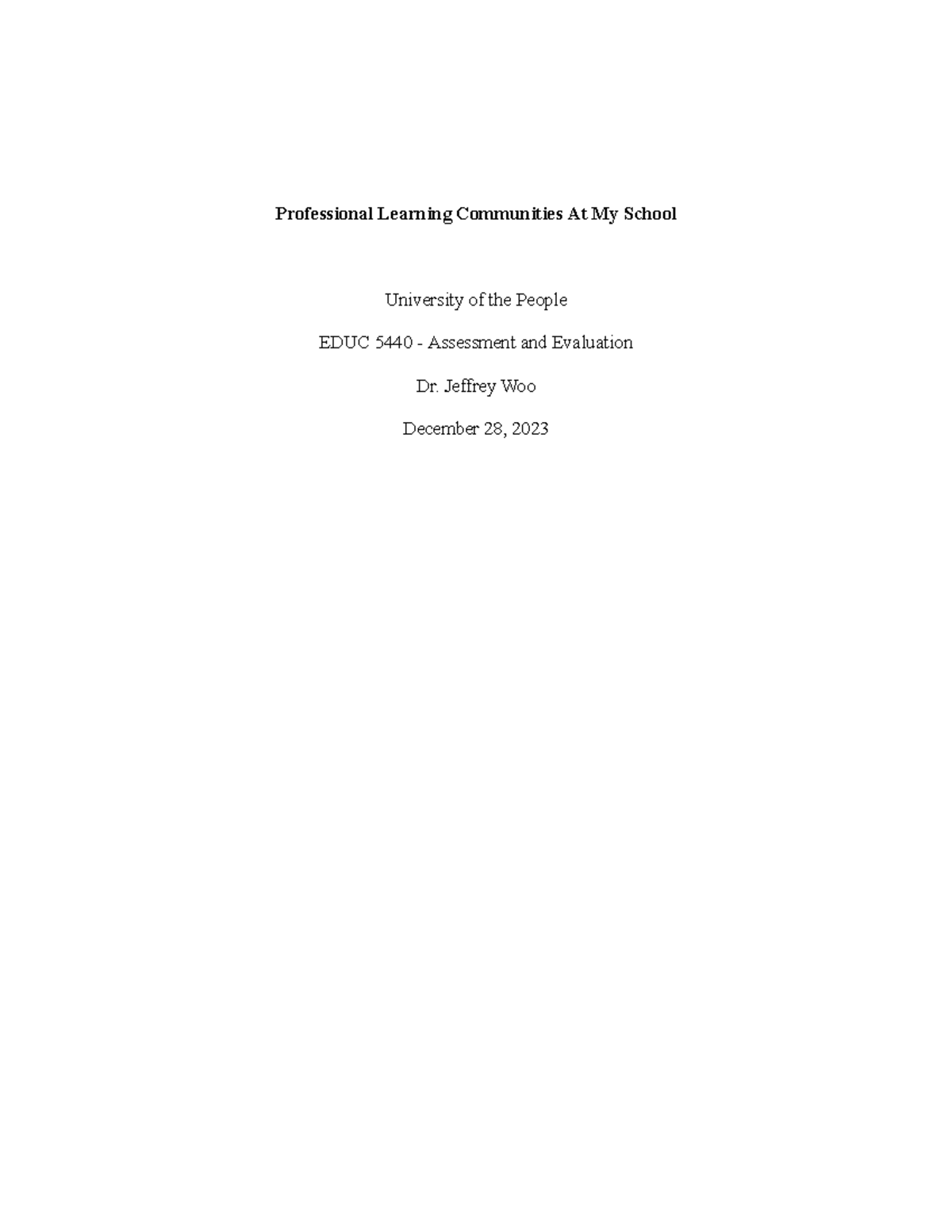 EDUC 5440 Week 7 Written Assignment - Professional Learning Communities ...