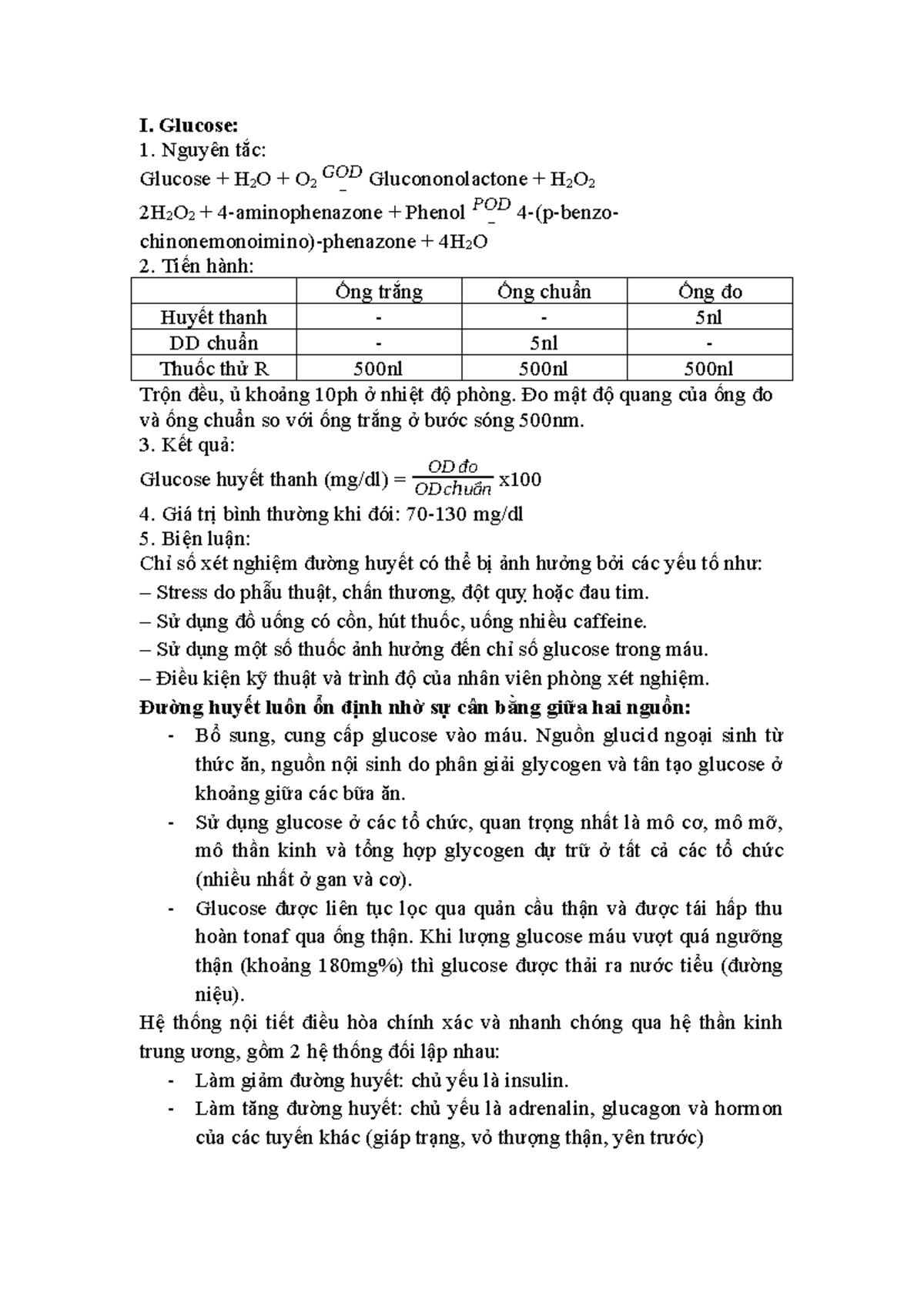 Thực hành Hóa Sinh - I. Glucose: Nguyên tắc: Glucose + H 2 O + O 2 GOD ...