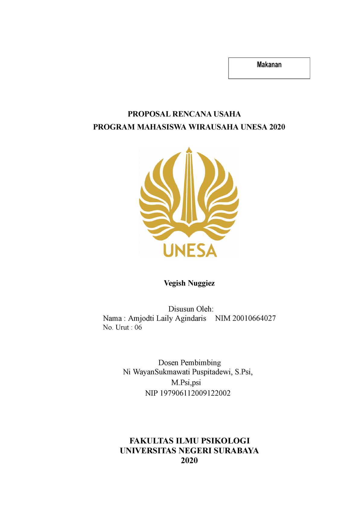 Proposal Rencana Usaha Program Mahasiswa Wirausaha - PROPOSAL RENCANA ...