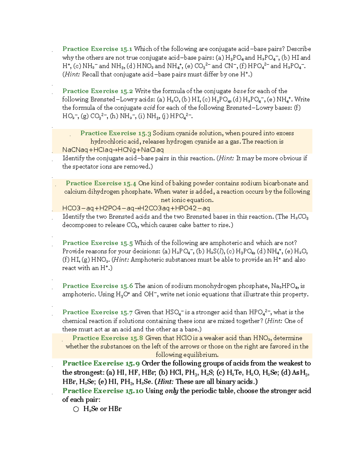 Chem chapter 15 practice - Practice Exercise 15 Which of the following ...