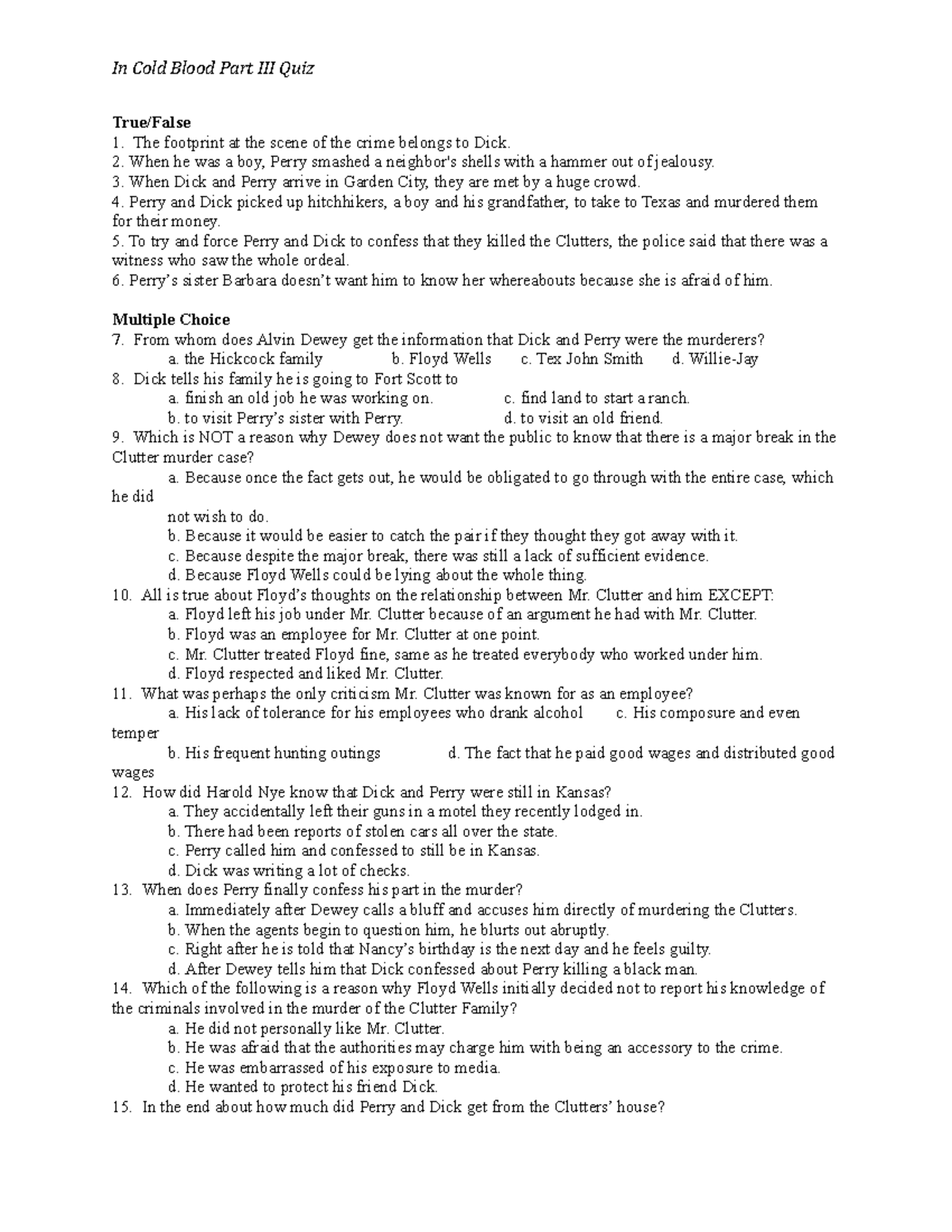 In Cold Blood Part III Quiz - In Cold Blood Part III Quiz True/False ...