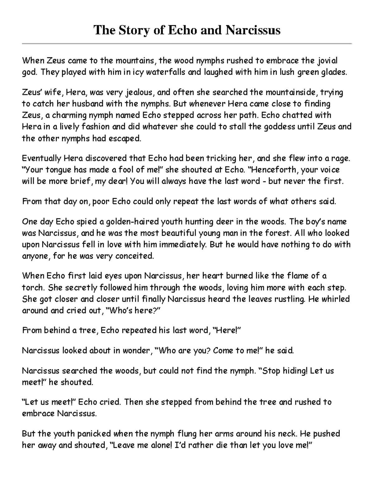 Week 22 The Story of Echo and Narcissus The Story of Echo and