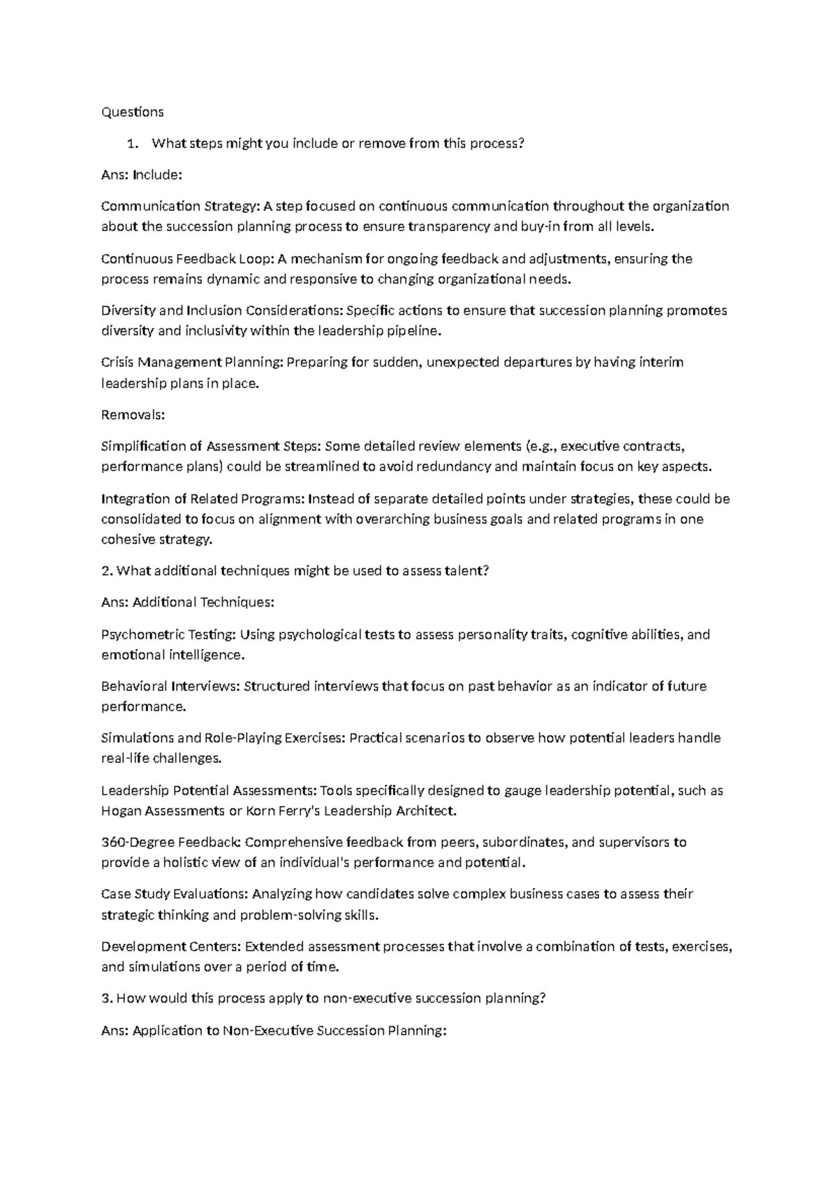 Case study - Questions 1. What steps might you include or remove from ...
