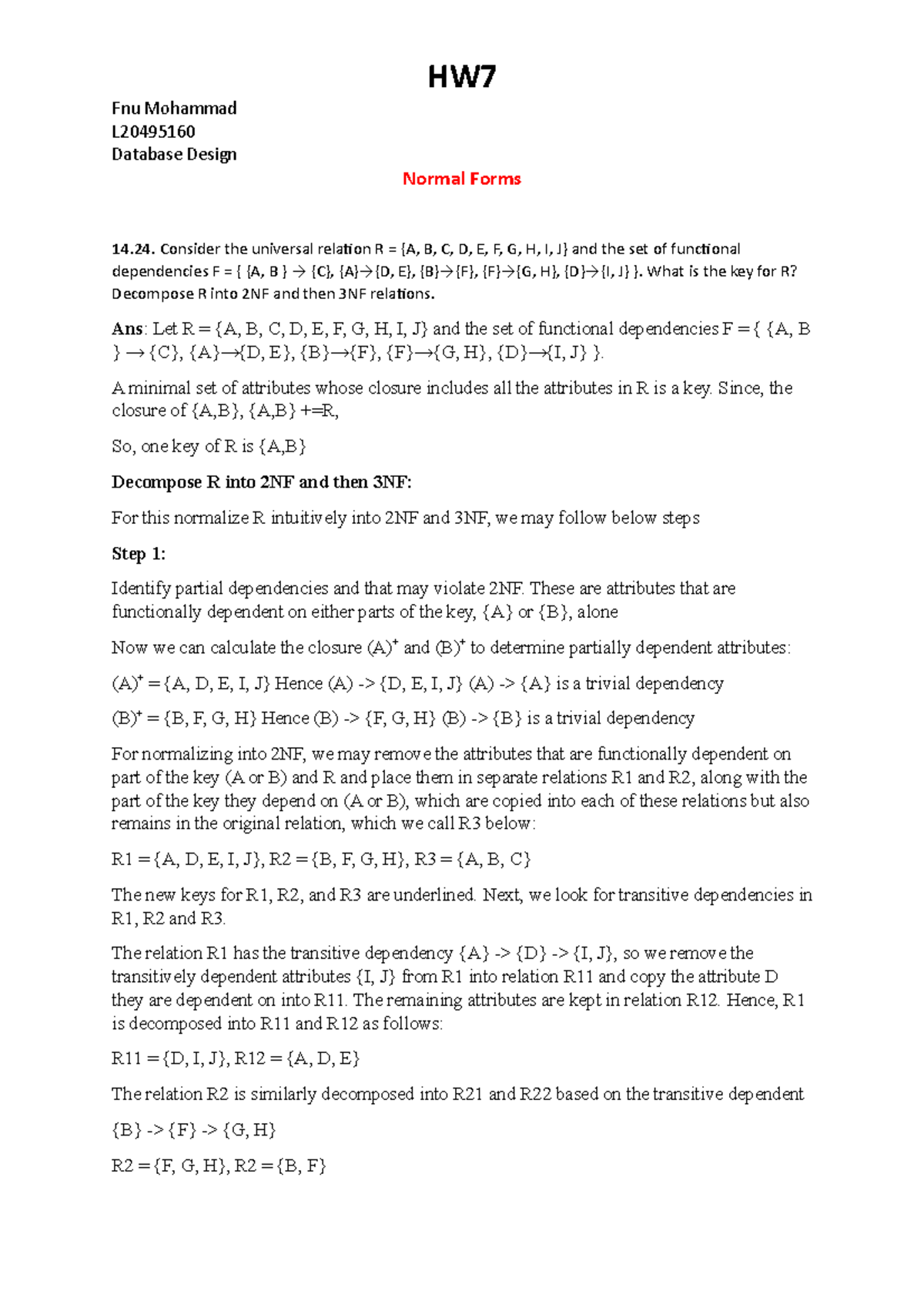 Hw7 Answer Homework Fnu Mohammad L Database Design Normal Forms 14 24 Consider The Universal Studocu